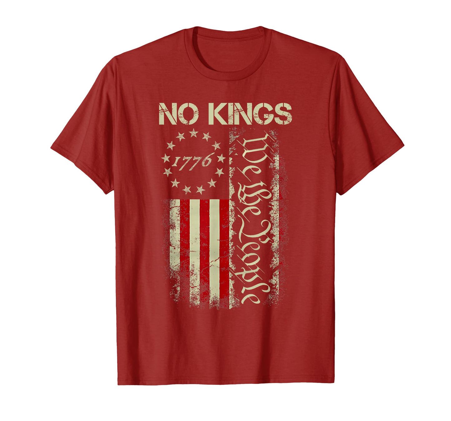 No Kings in America 1776 We The People USA Flag Patriotic T-Shirt