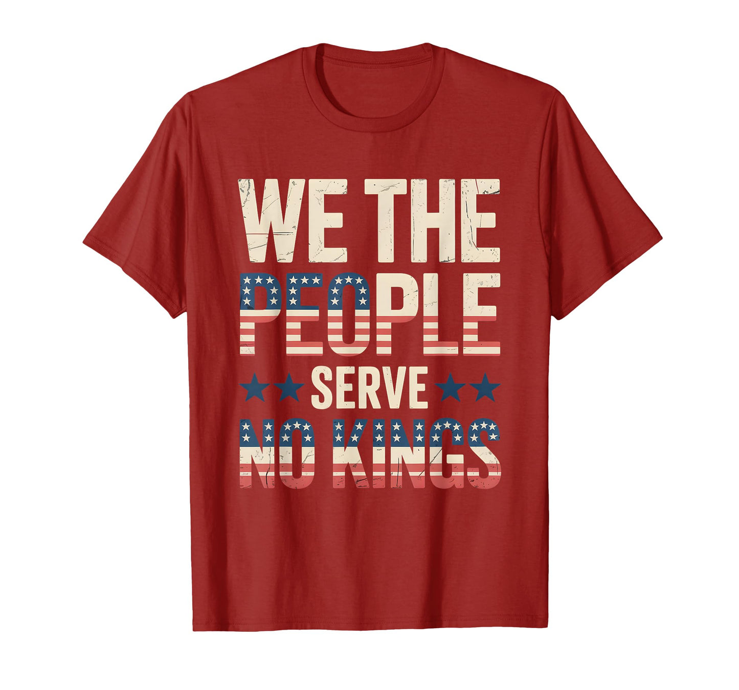 No Kings in America Democracy We The People Patriotic T-Shirt