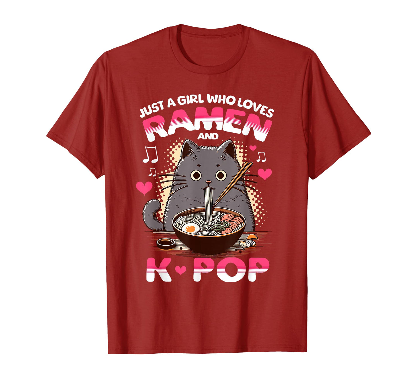 Just a Girl Who Loves Ramen and K-Pop Music Design T-Shirt