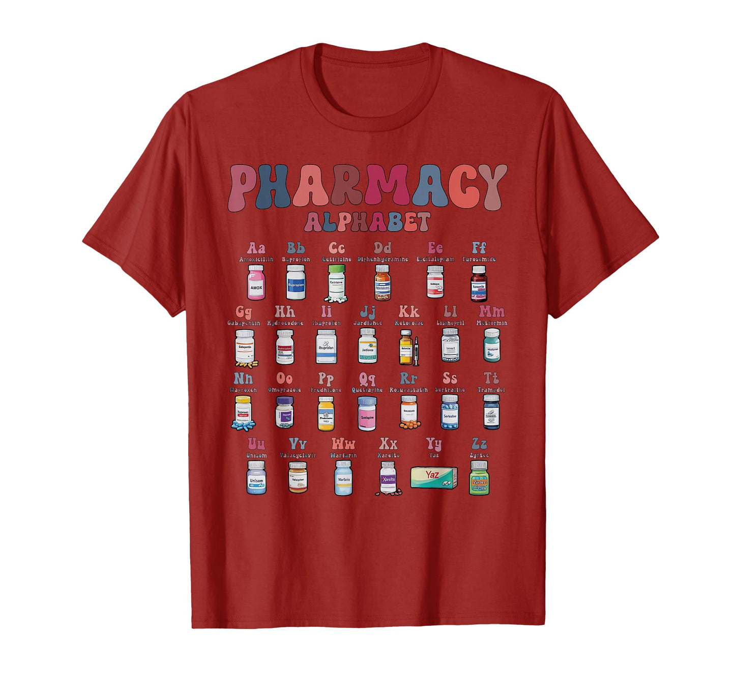 Pharmacy Alphabet Pharmacist Technician Medicine Nurse Pills T-Shirt