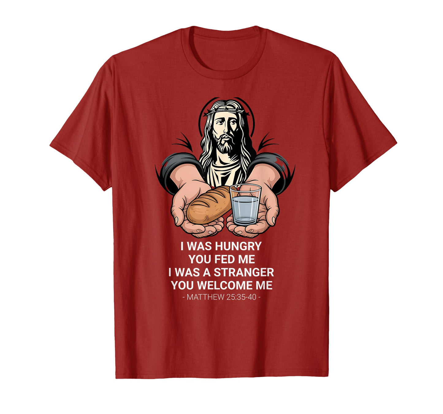 Matthew 25:35 Love the Stranger Inspirational Quote T-Shirt