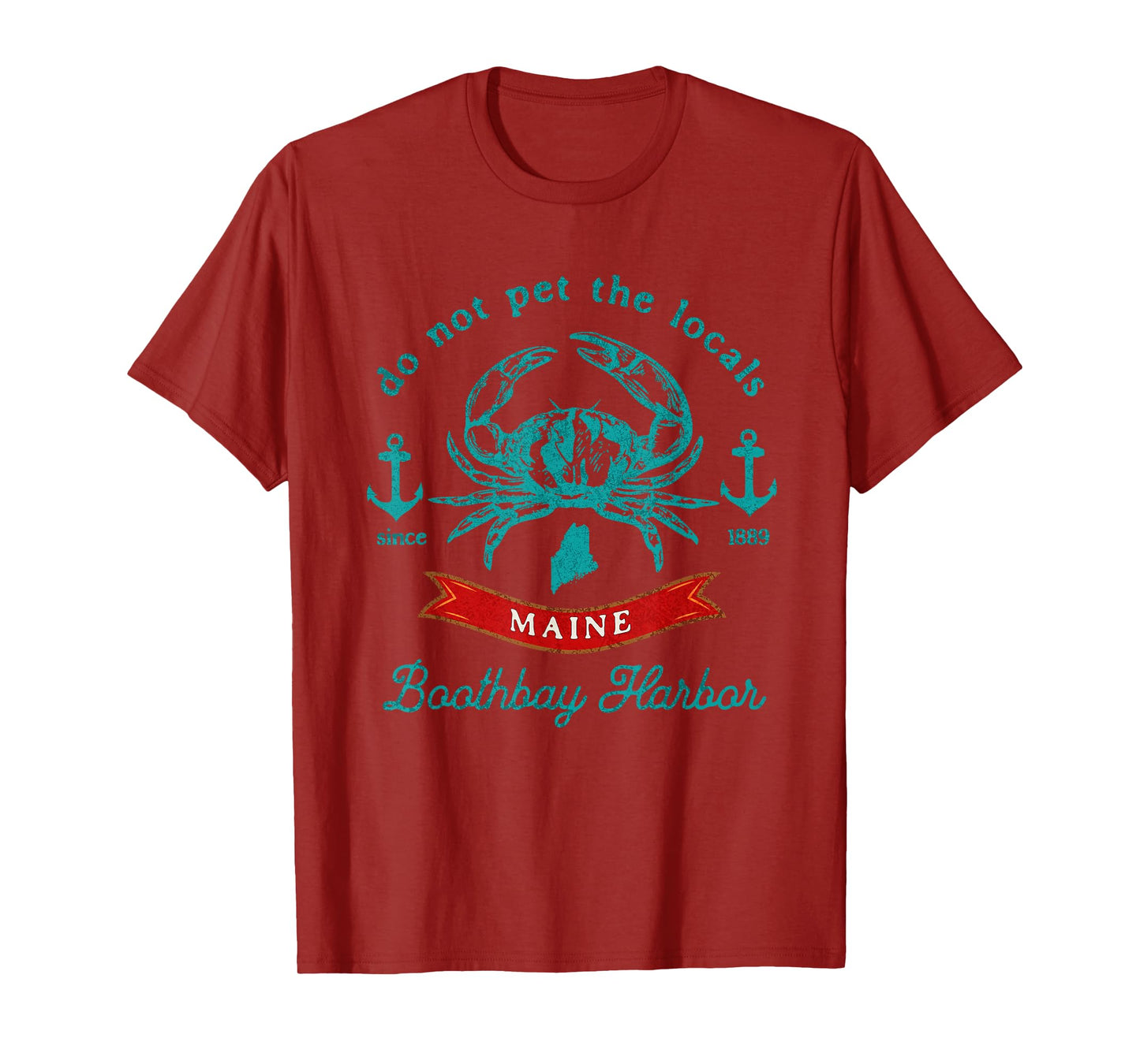 Boothbay Harbor Maine Do Not Pet The Locals Crab Souvenir T-Shirt