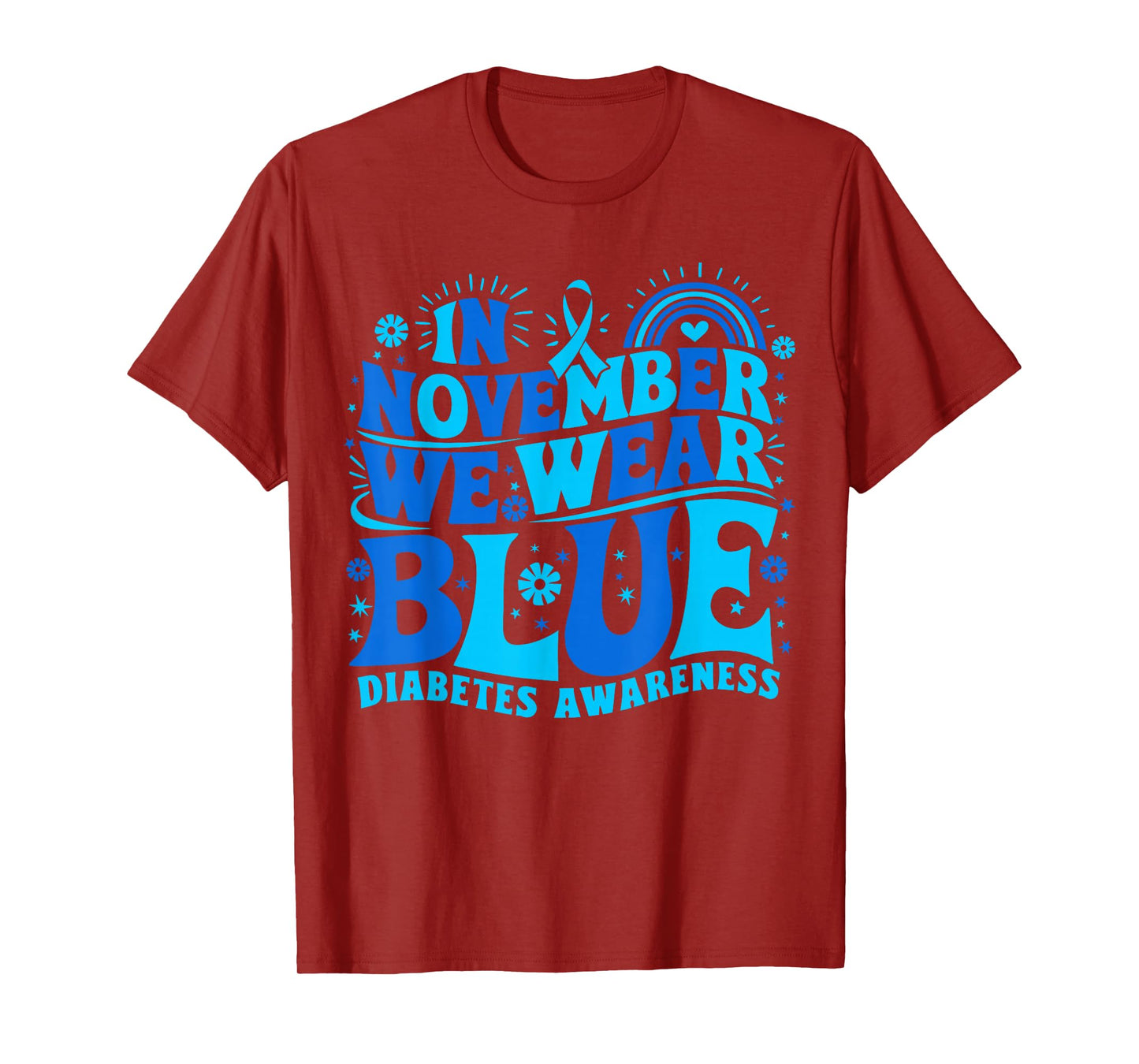 in November We Wear Blue Diabetes Awareness Ribbon T-Shirt