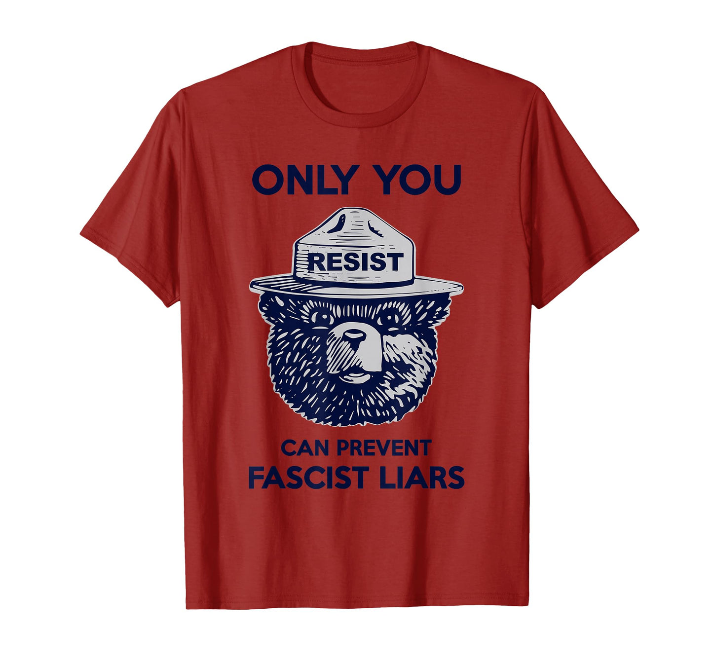 Only You can Resist Fascist Liars T-Shirt