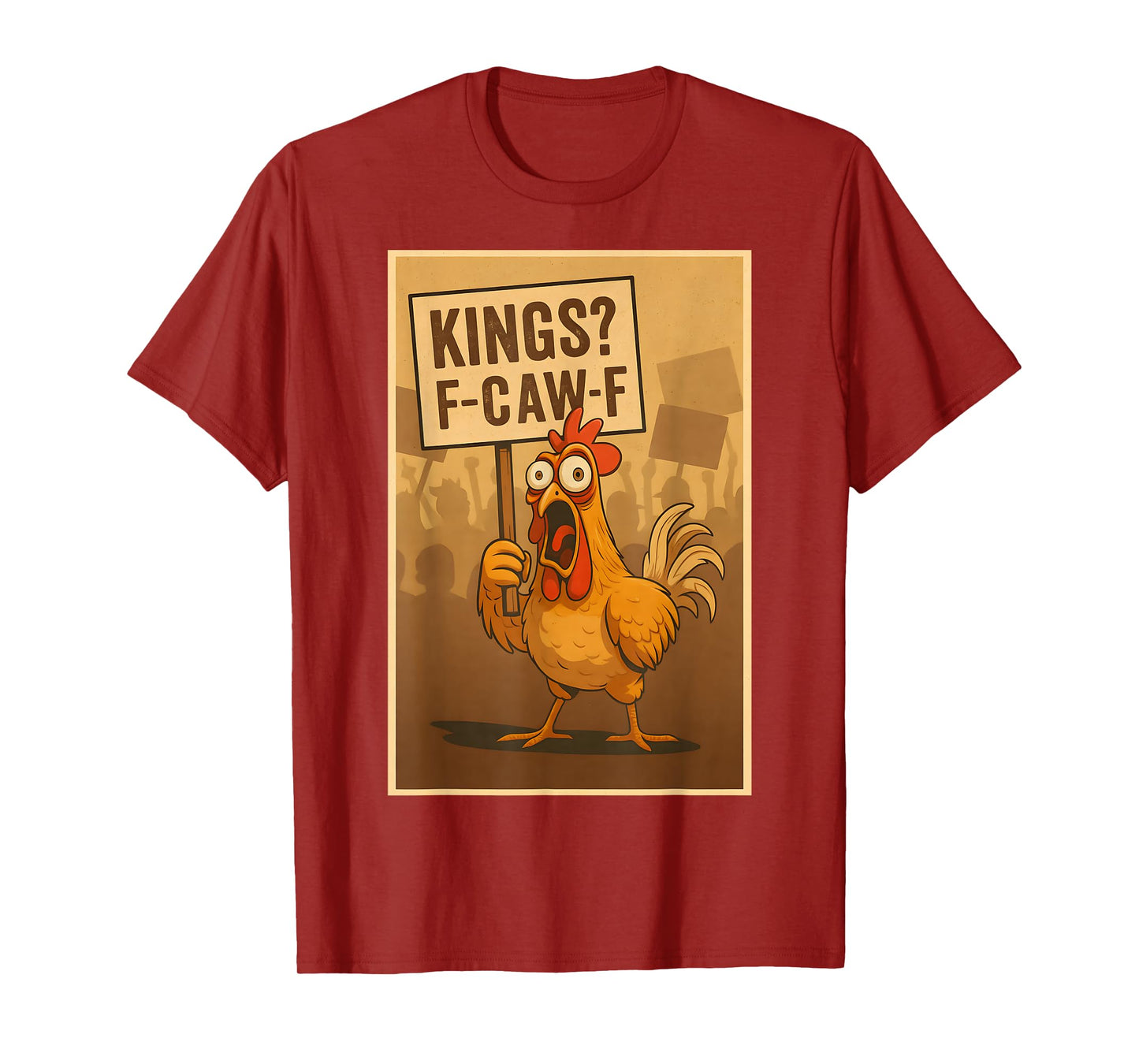 Quote Rooster Meme F-Caw-F Portland Protest No Kings T-Shirt