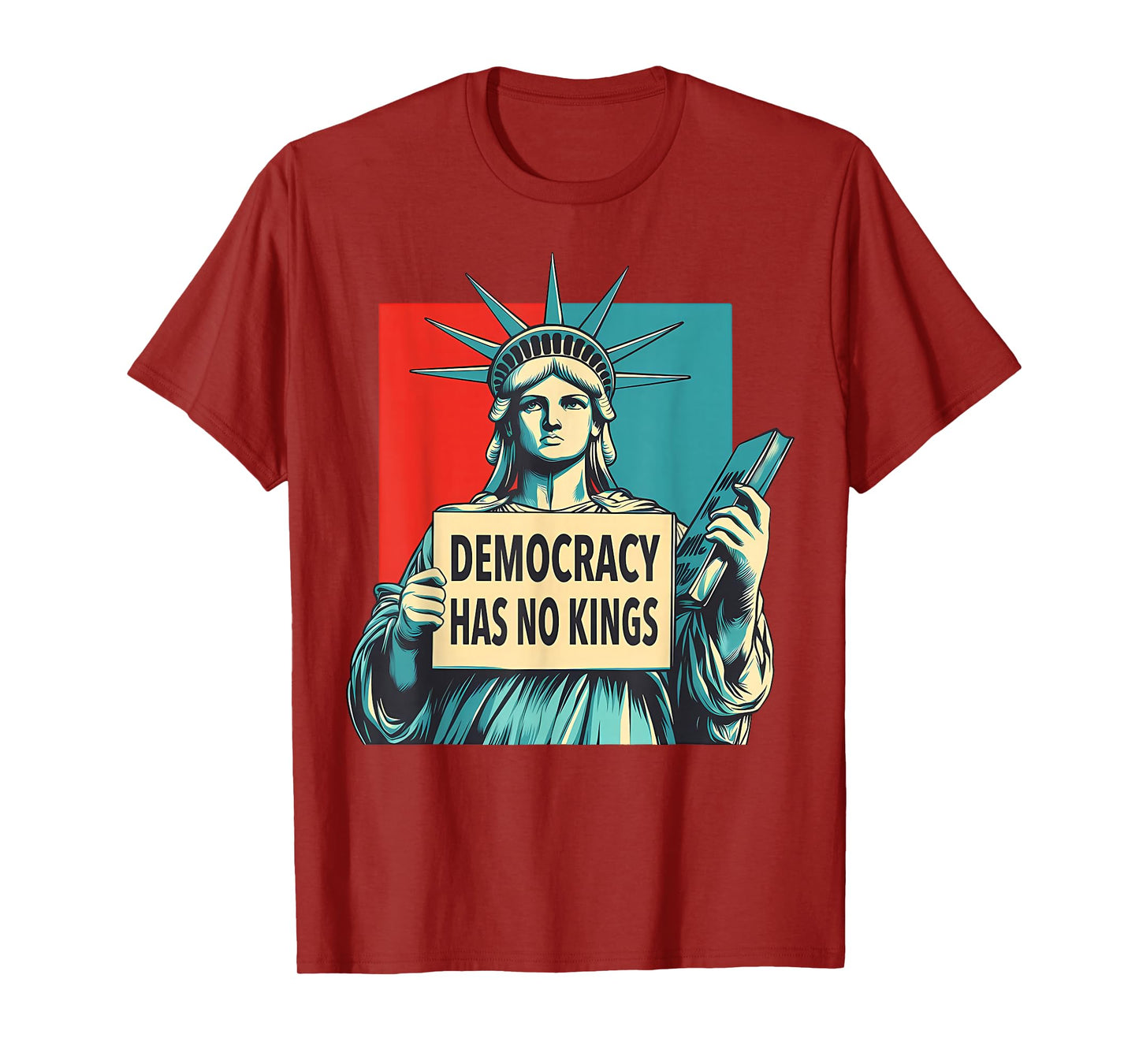 Democracy Has No Kings 4th of July Statue of Liberty T-Shirt