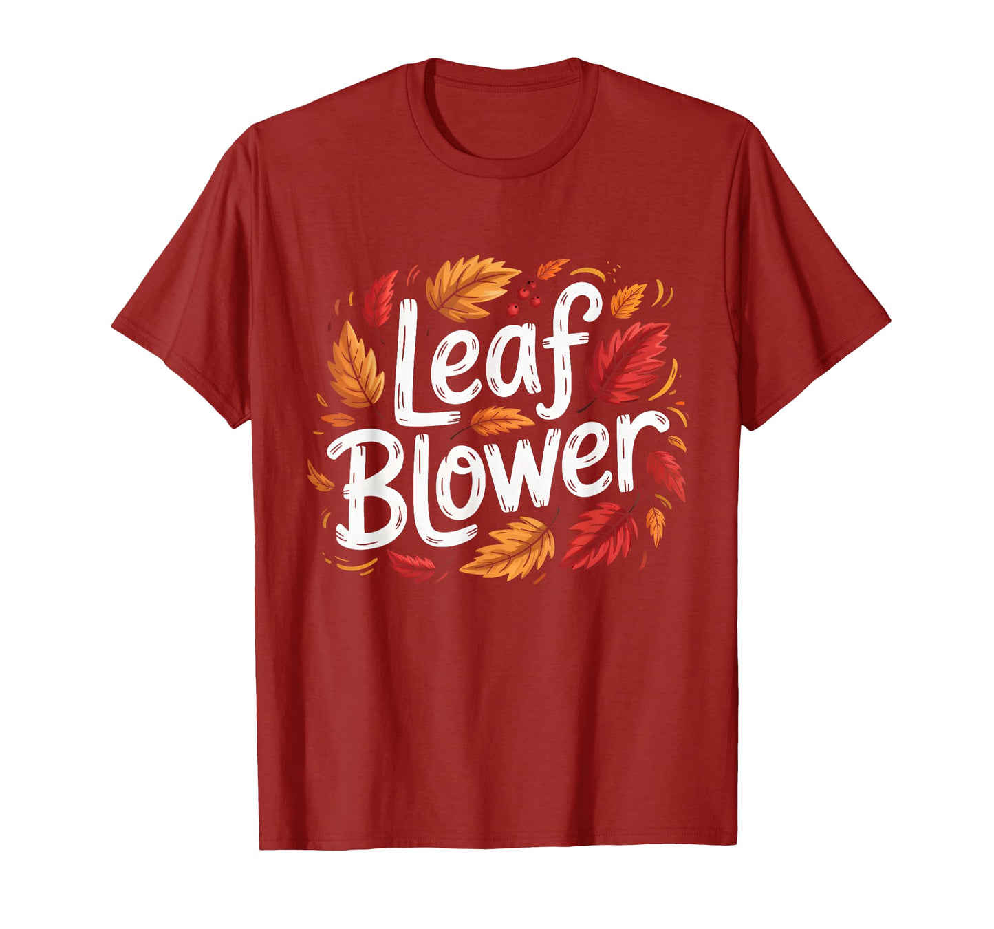 Leaf Blower Autumn Season Falling Leaves Cleanup Gardening T-Shirt