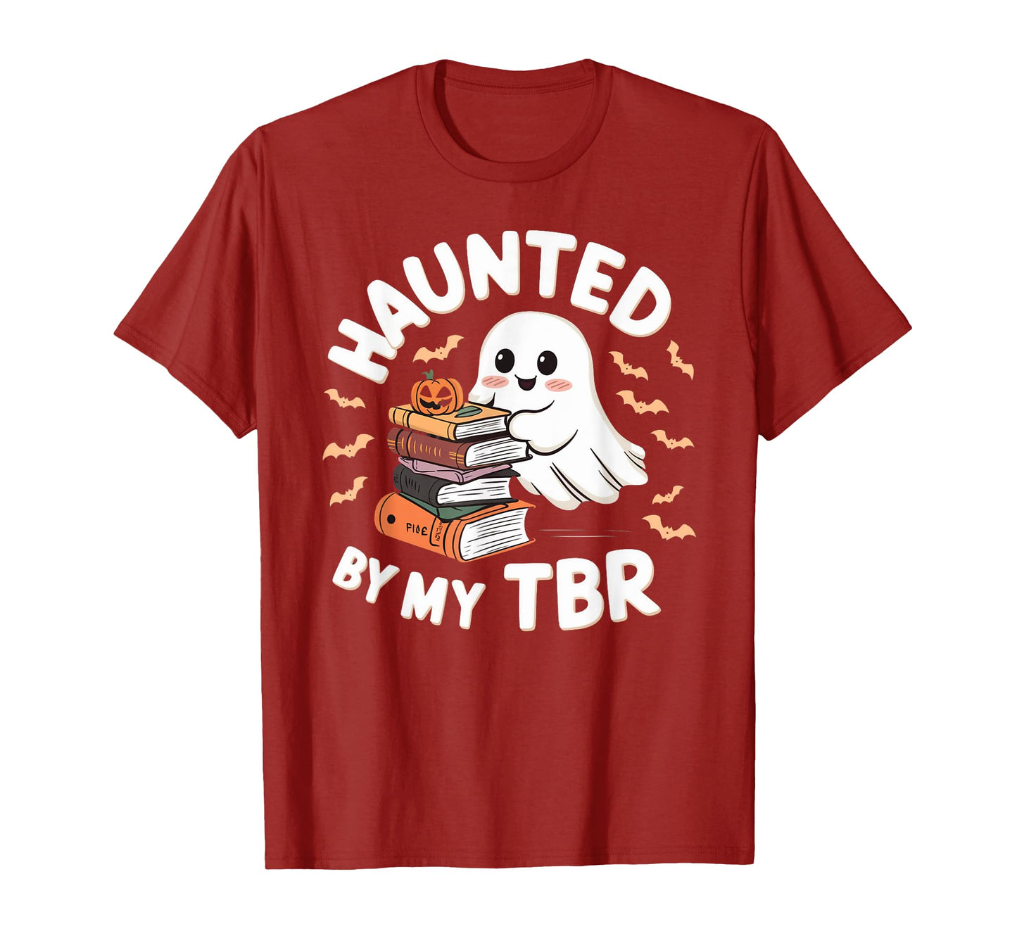 Haunted By My TBR Cute Ghost Book Reading Teacher Halloween T-Shirt