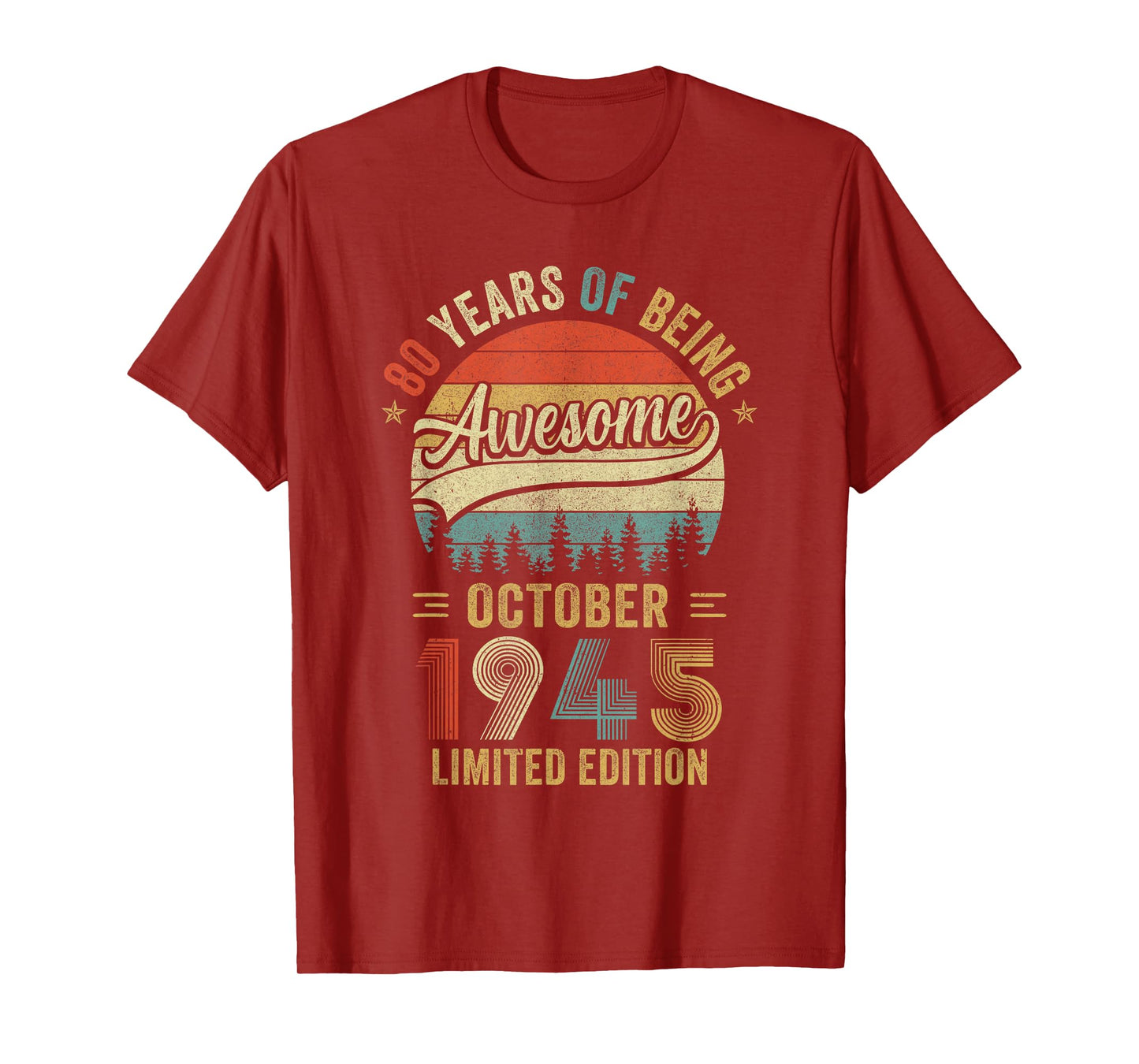 Vintage October 1945 Old 80Th Birthday Men Women T-Shirt