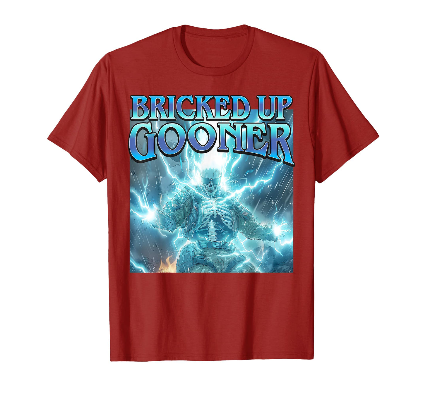 Bricked Up Gooner - Funny Hard Lightning Skeleton Meme T-Shirt