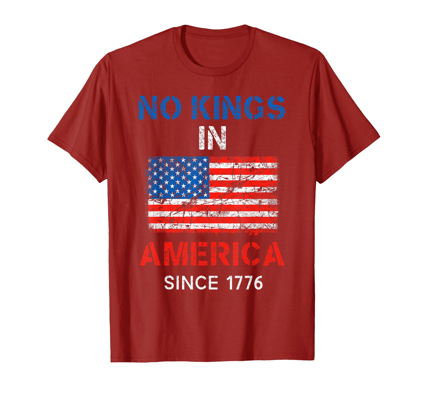 No Kings in America Since 1776 Vintage American Flag Patriot T-Shirt