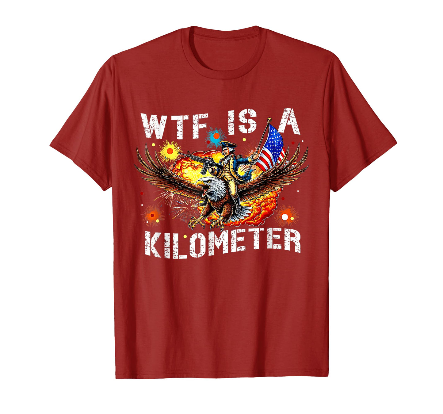 Retro WTF Is A Kilometer Funny Patriotic American Freedom T-Shirt