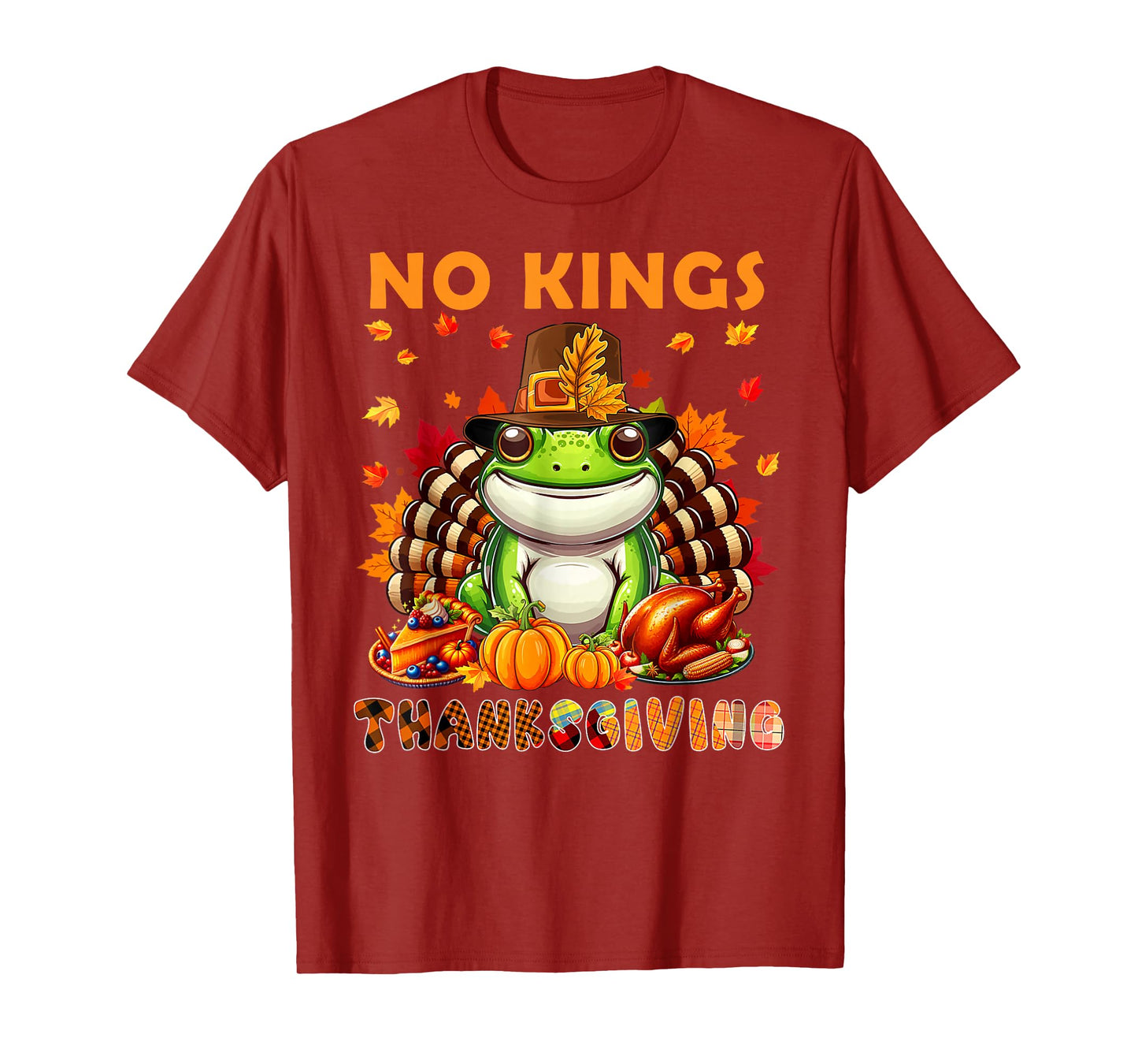 Frog Protest No Kings Thanksgiving Frog Costume Turkey Fall T-Shirt