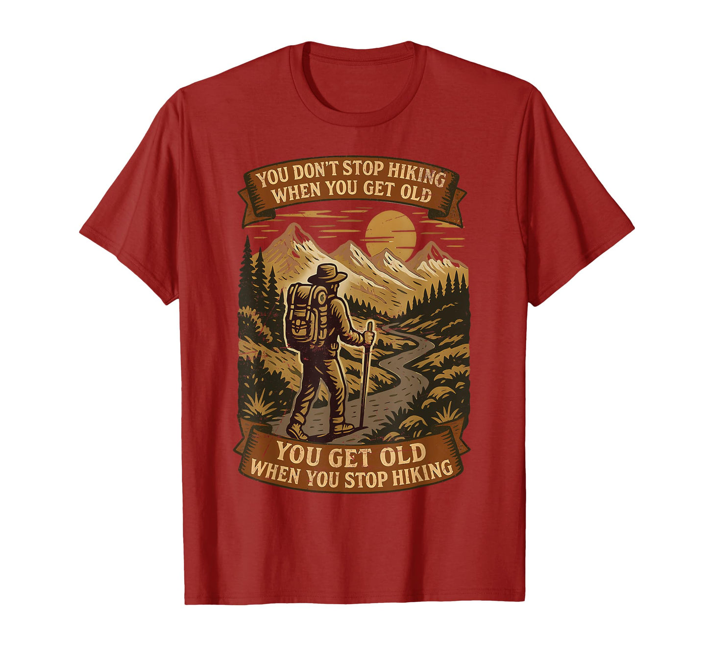 Funny Hiker Gift Hiking Lover Outdoor Quote T-Shirt