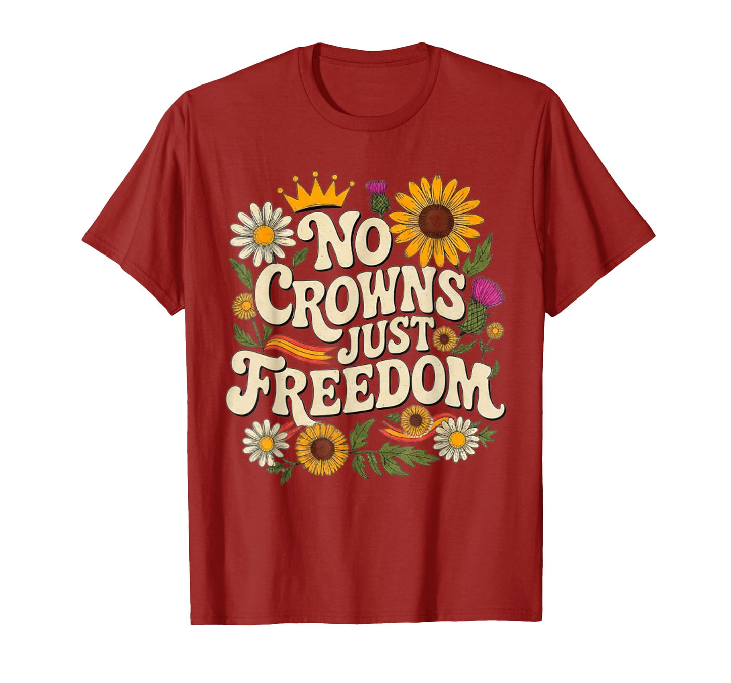 Kings Less and Unbowed No Crowns Just Freedom T-Shirt