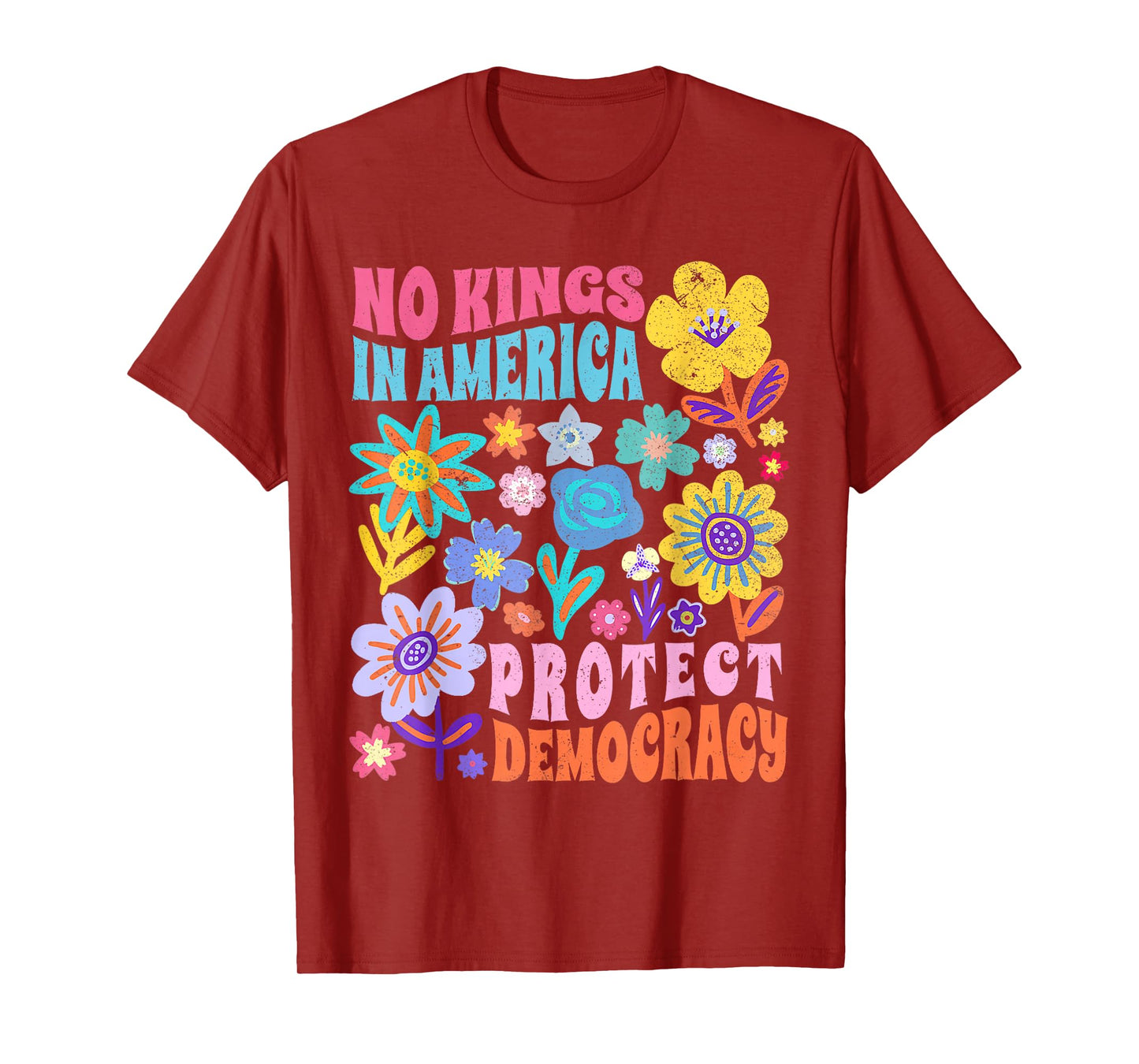 Retro Floral 70s Shirt Women No King In American Democracy T-Shirt