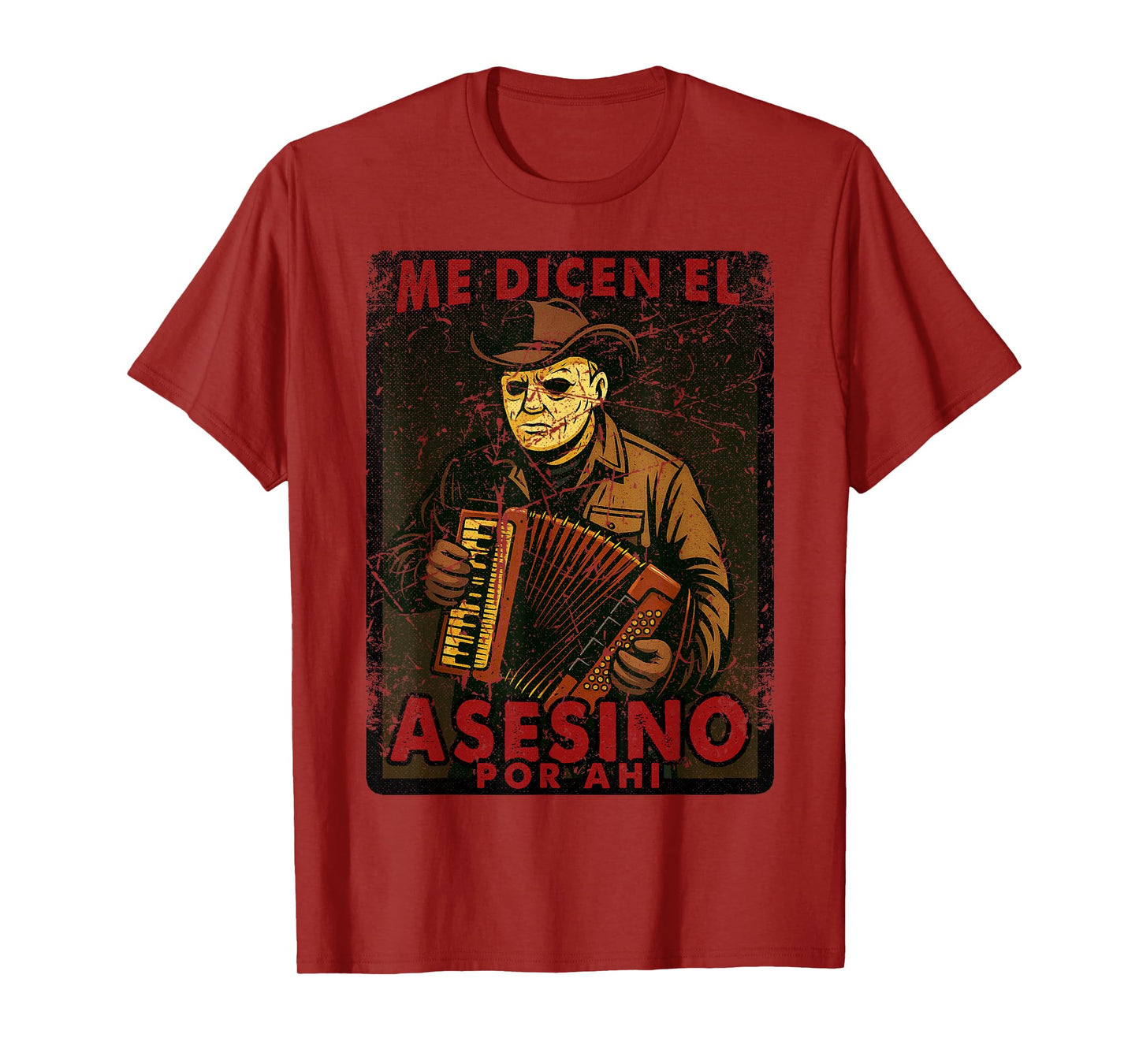 Me dicen el asesino por ahi Funny Mexican Halloween T-Shirt