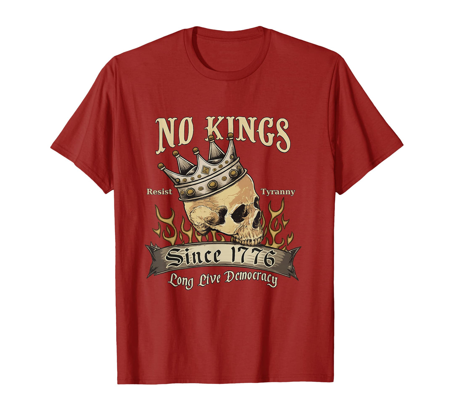 Skull No Kings Since 1776 Long Live Democracy T-Shirt
