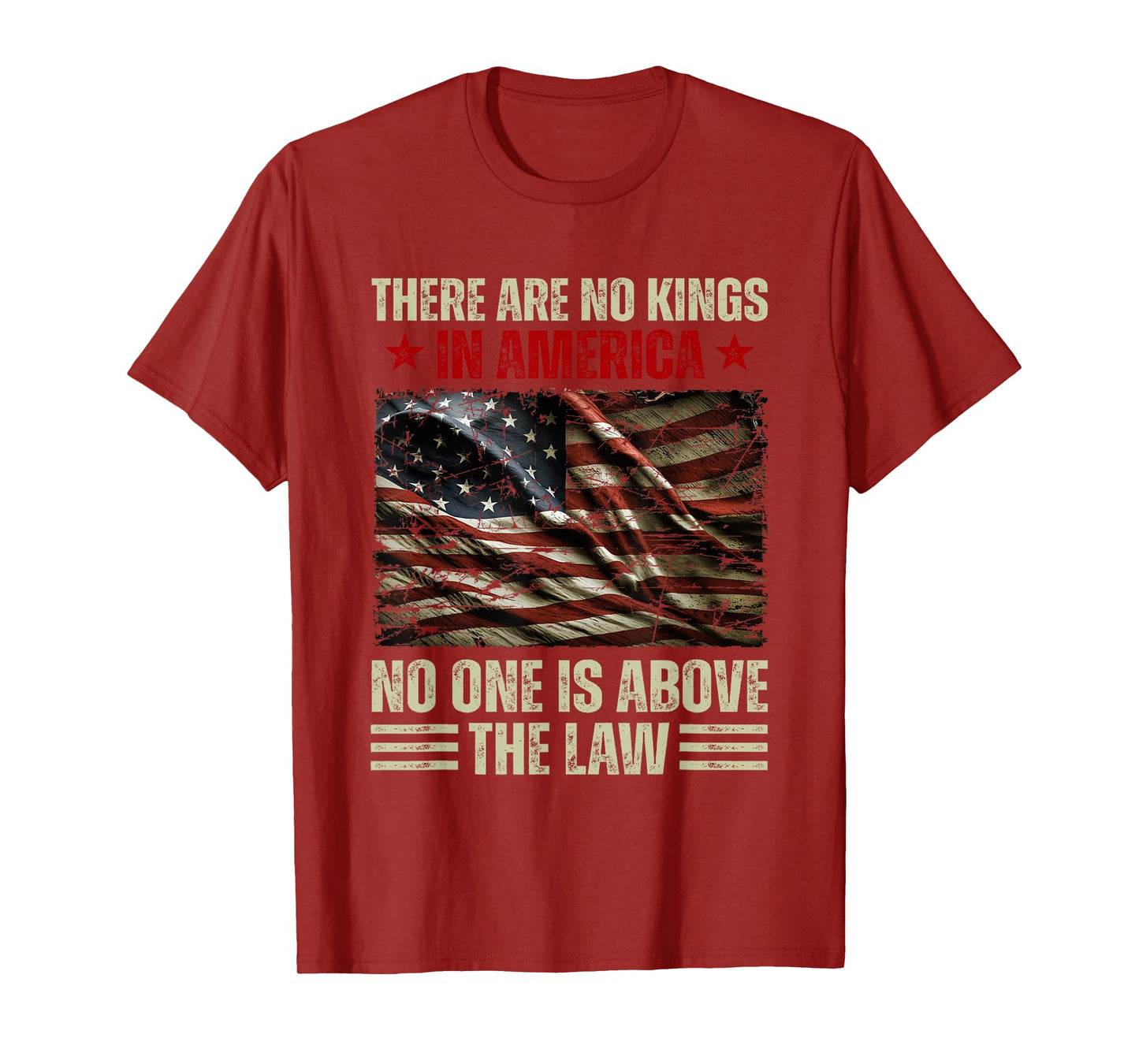 There Are No Kings In America No One Is Above The Law T-Shirt