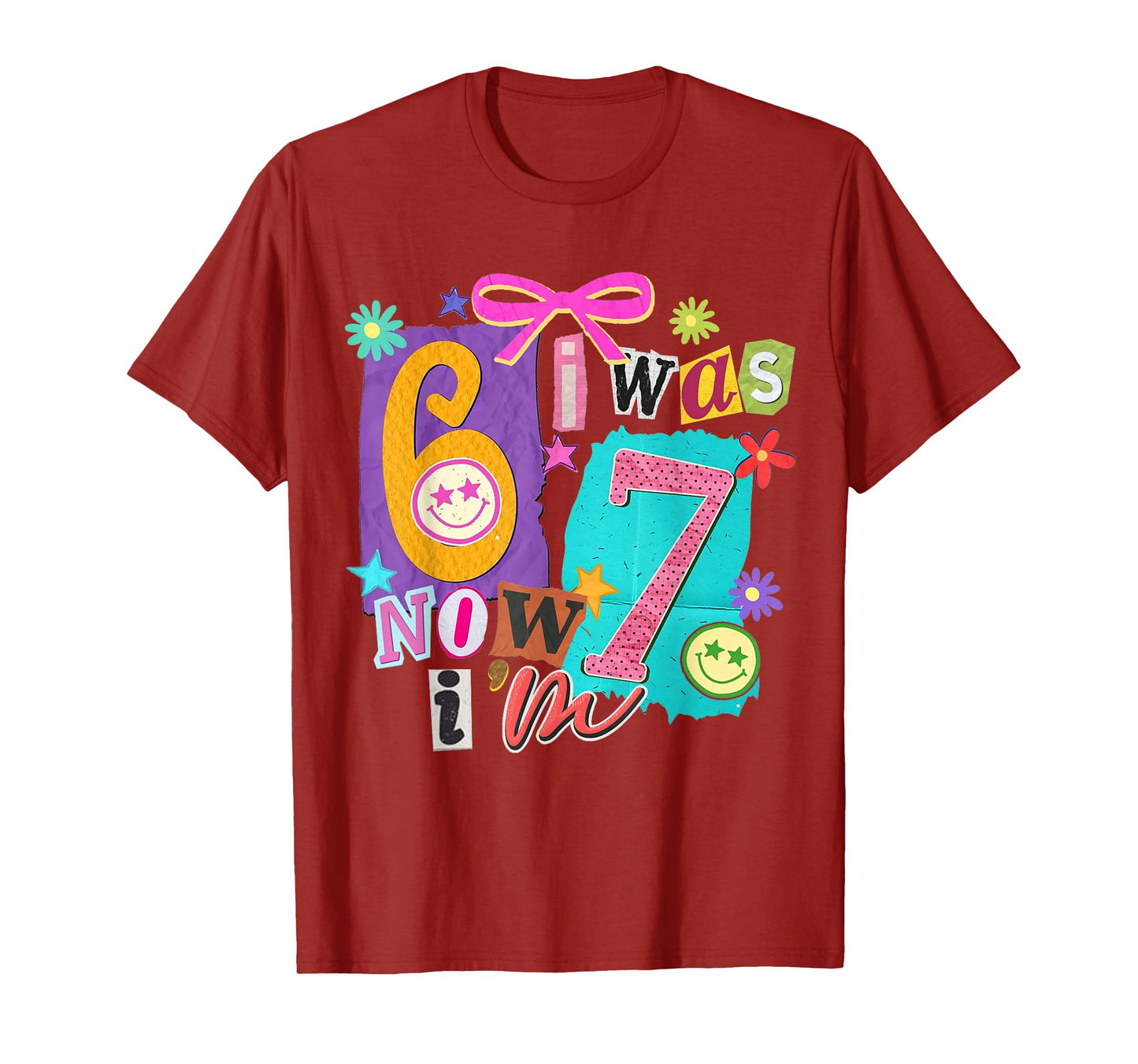 I was 6 Now I'm 7 67 Six Seven Meme 7 Years Old Birthday T-Shirt