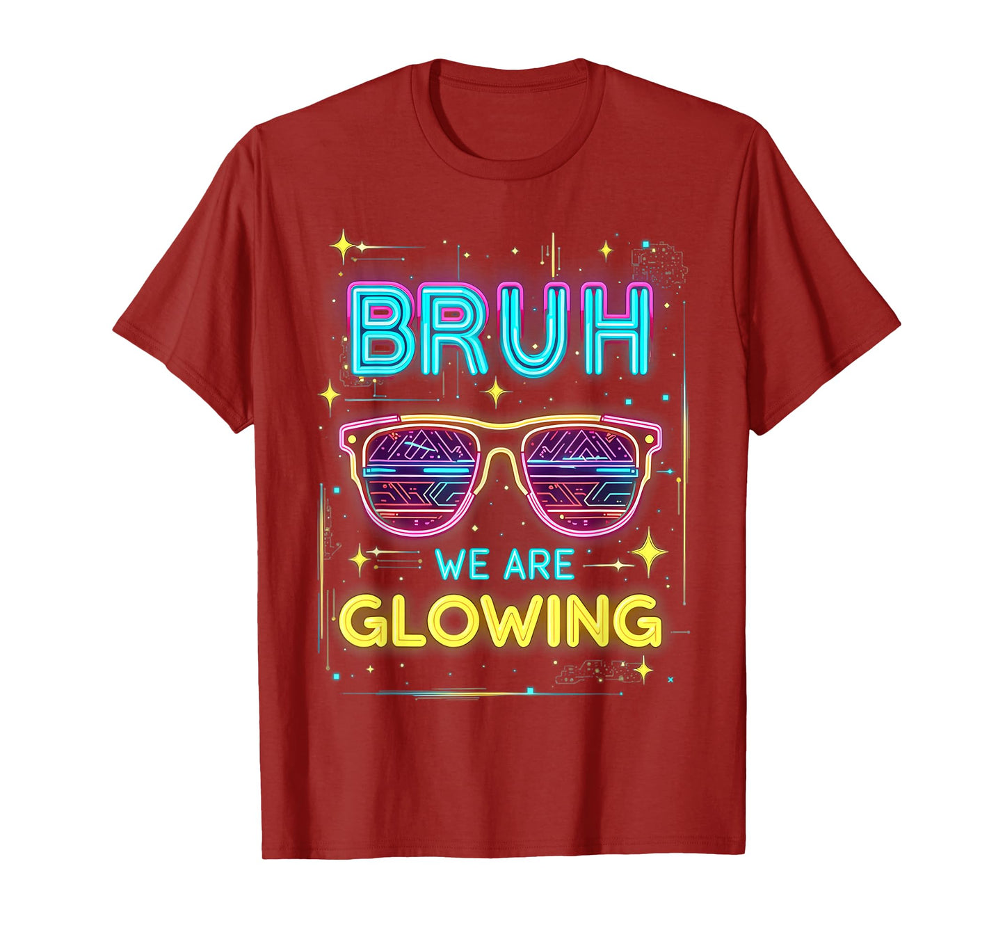 Bruh We are Glowing in My Glowing Era T-Shirt