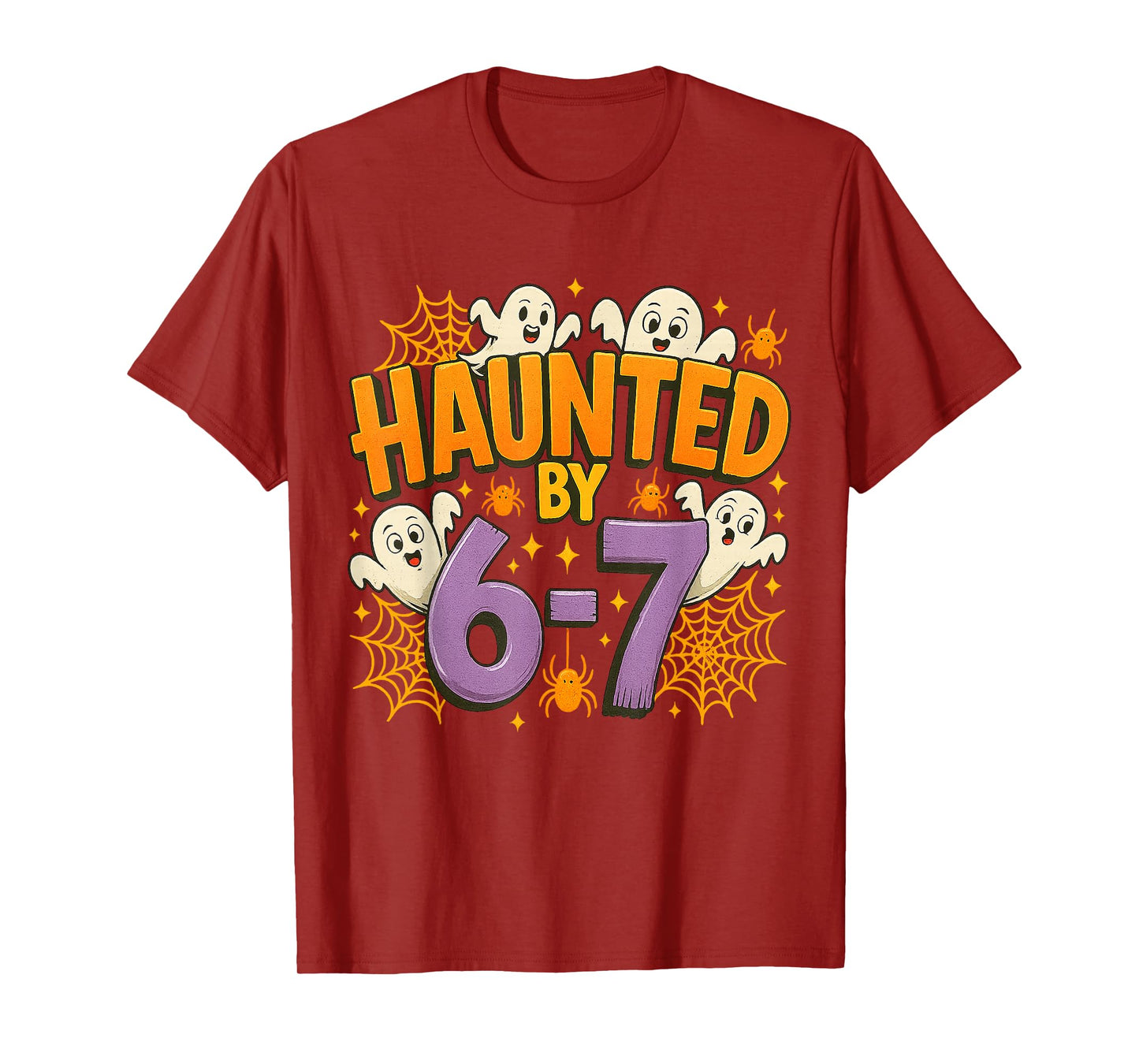 Haunted by 67 Funny Six Seven 67 Meme Spooky Ghost Halloween T-Shirt