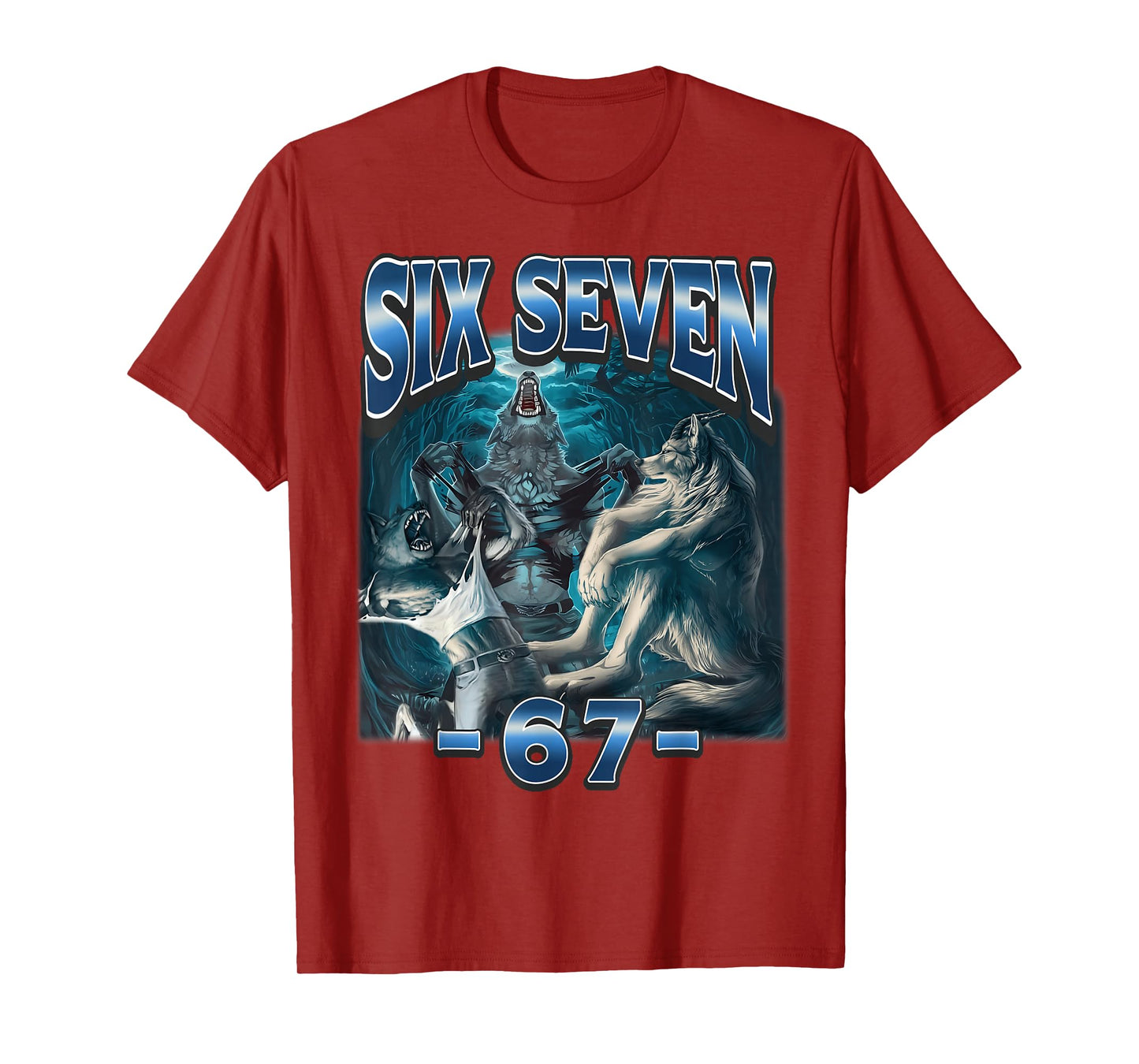 67 Alpha Wolf Meme Funny Six Seven Humor T-Shirt