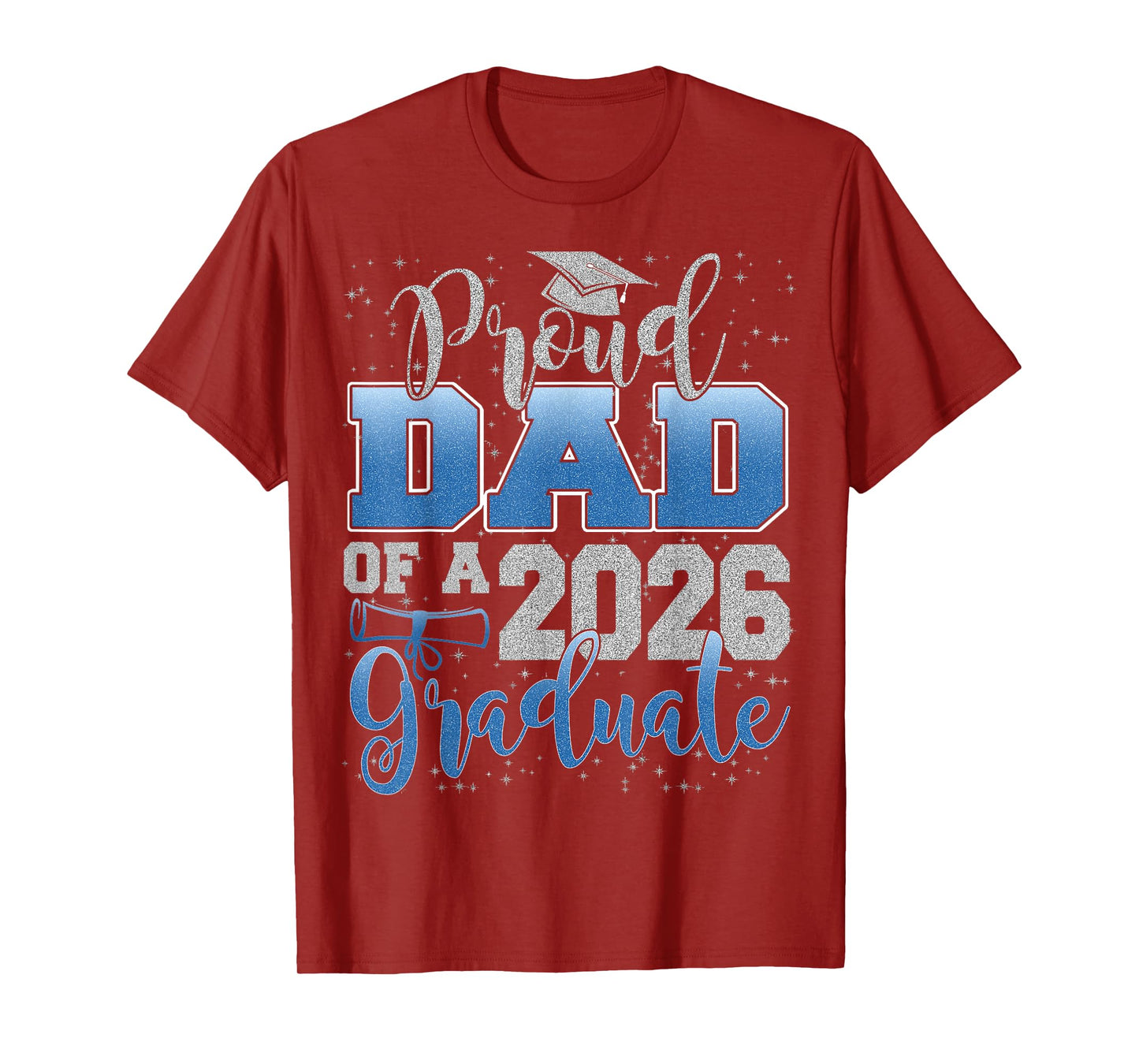 Proud Dad of a Class of 2026 Graduate Senior Graduation T-Shirt