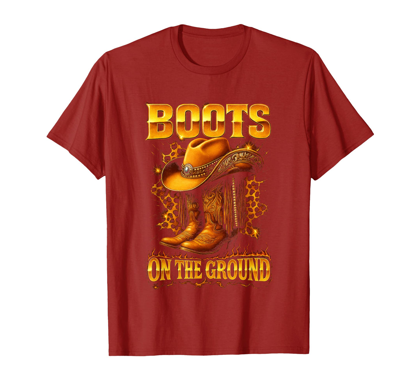 Boots On The Ground Cowboy Hat Rodeo Boots T-Shirt