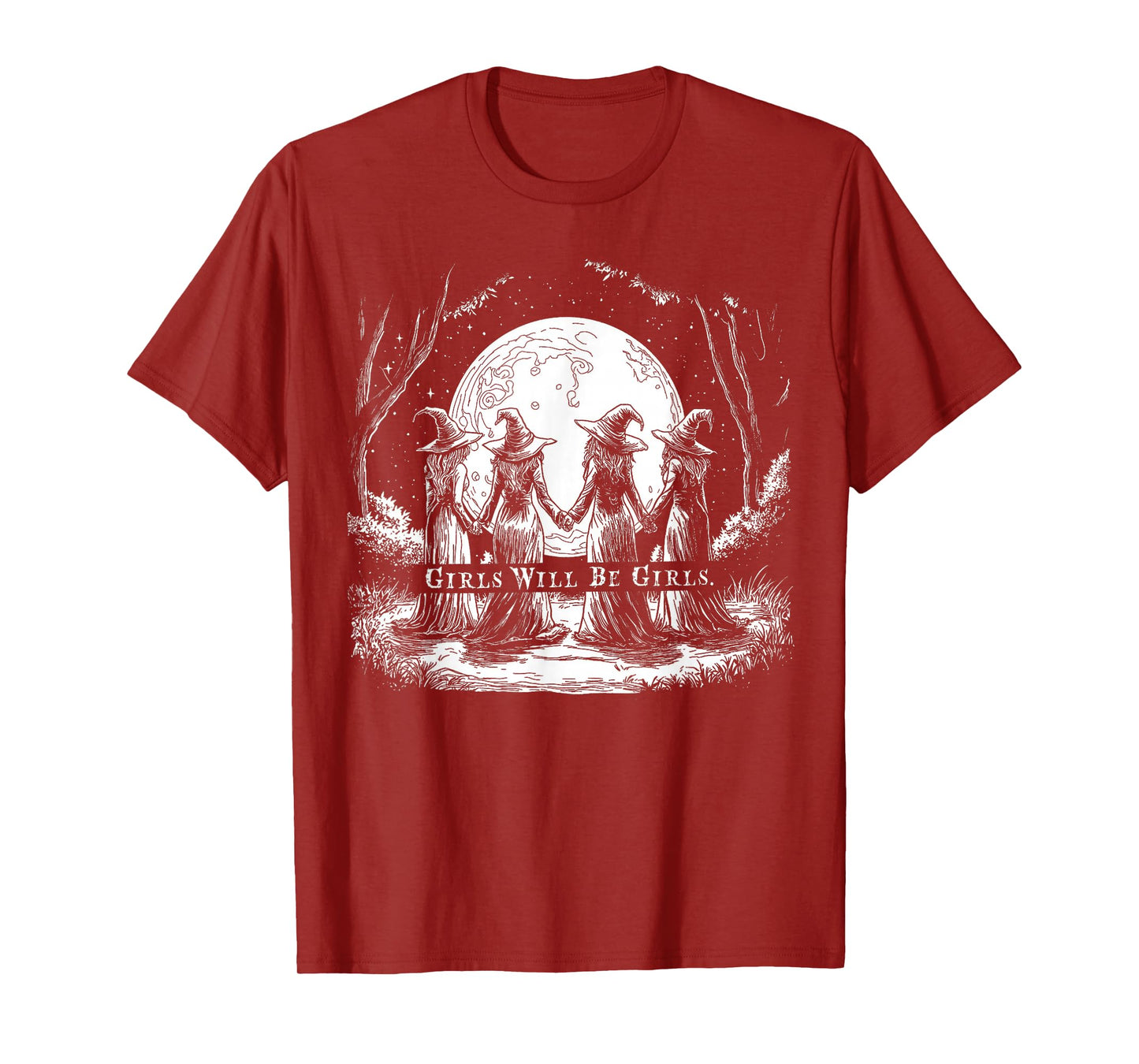 Girl Will Be Girl Witches Halloween, Feminist Women T-Shirt
