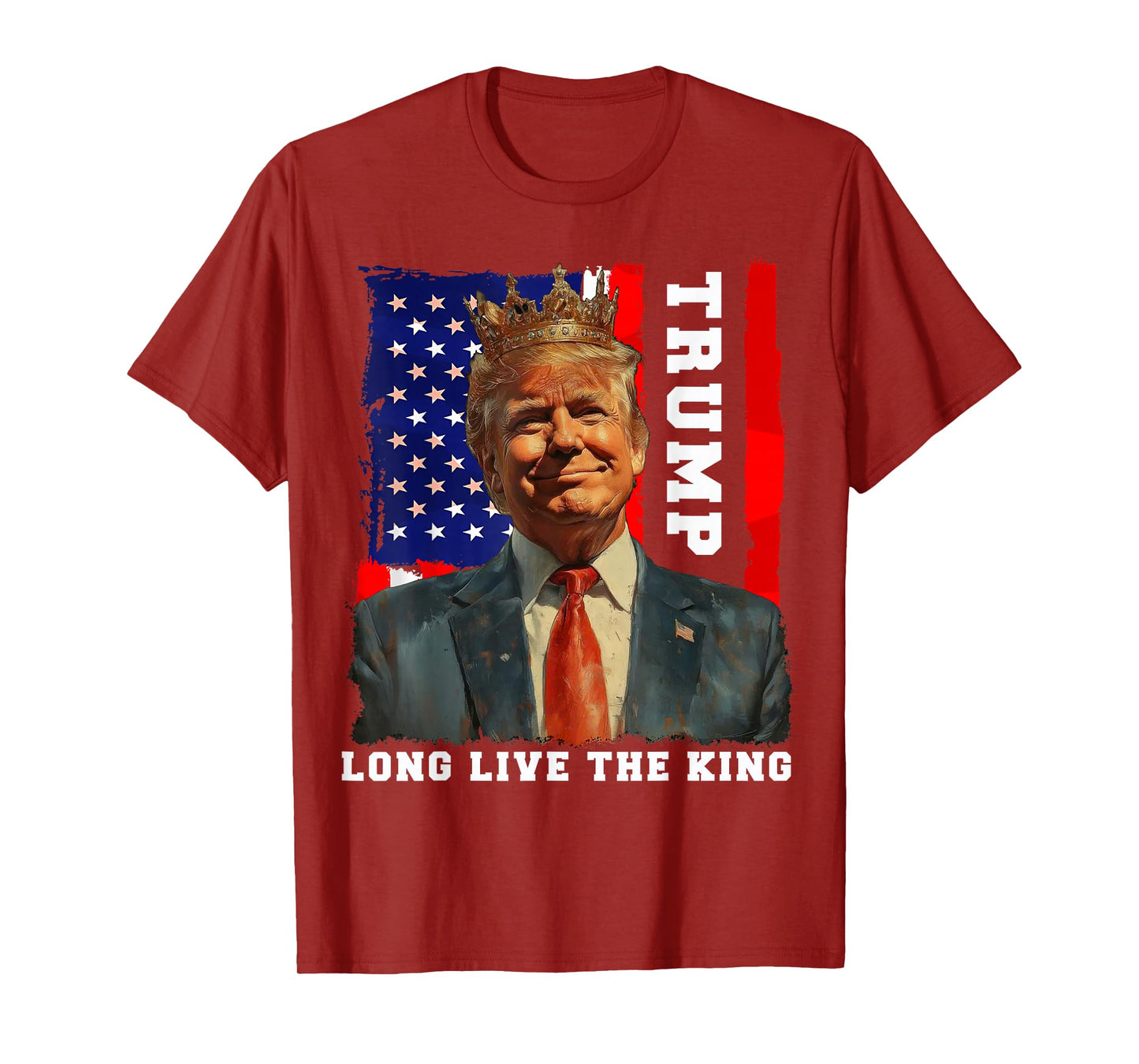 Trump King President Long Live the King Trump T-Shirt