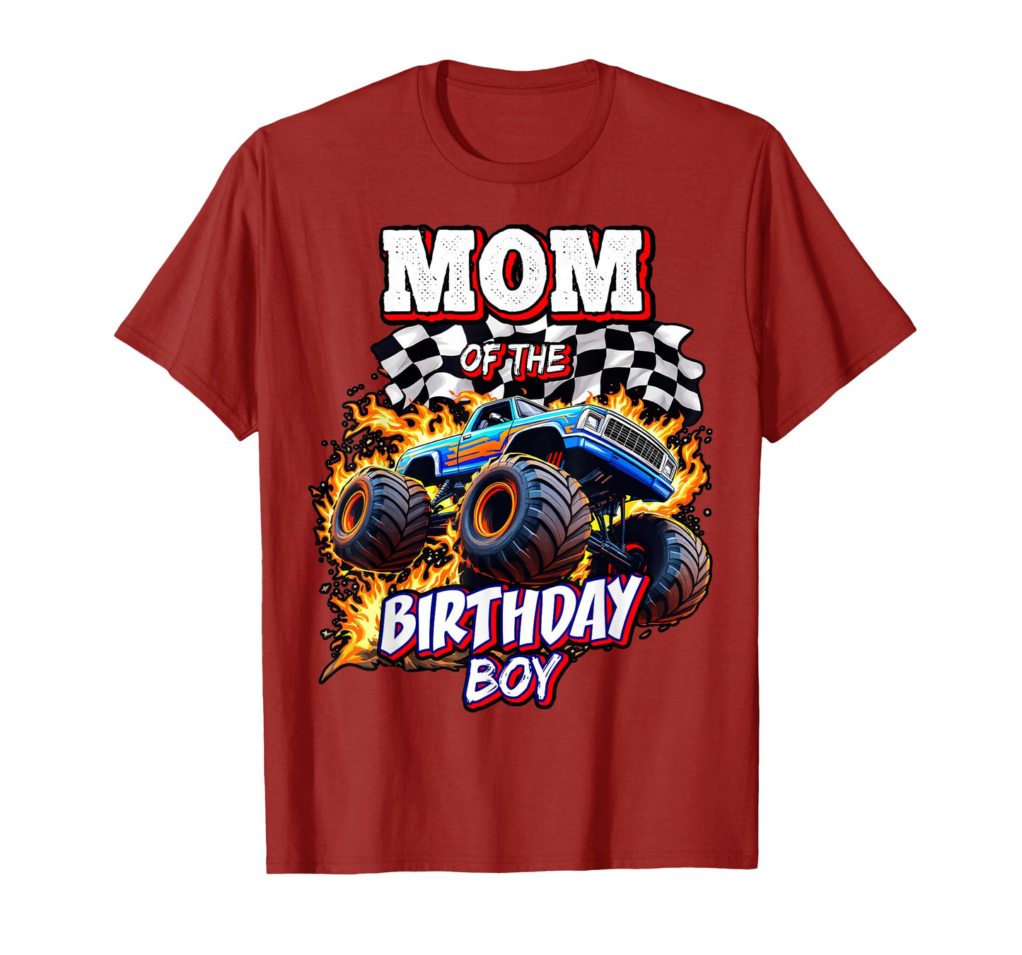 Mom of the Birthday Boy Monster Truck Birthday Novelty T-Shirt