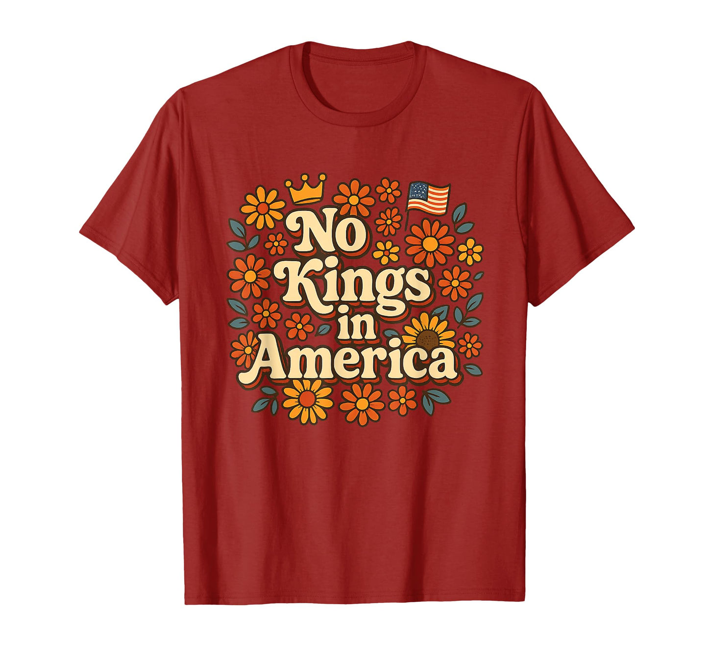 No Kings in America Floral No Kings T-Shirt