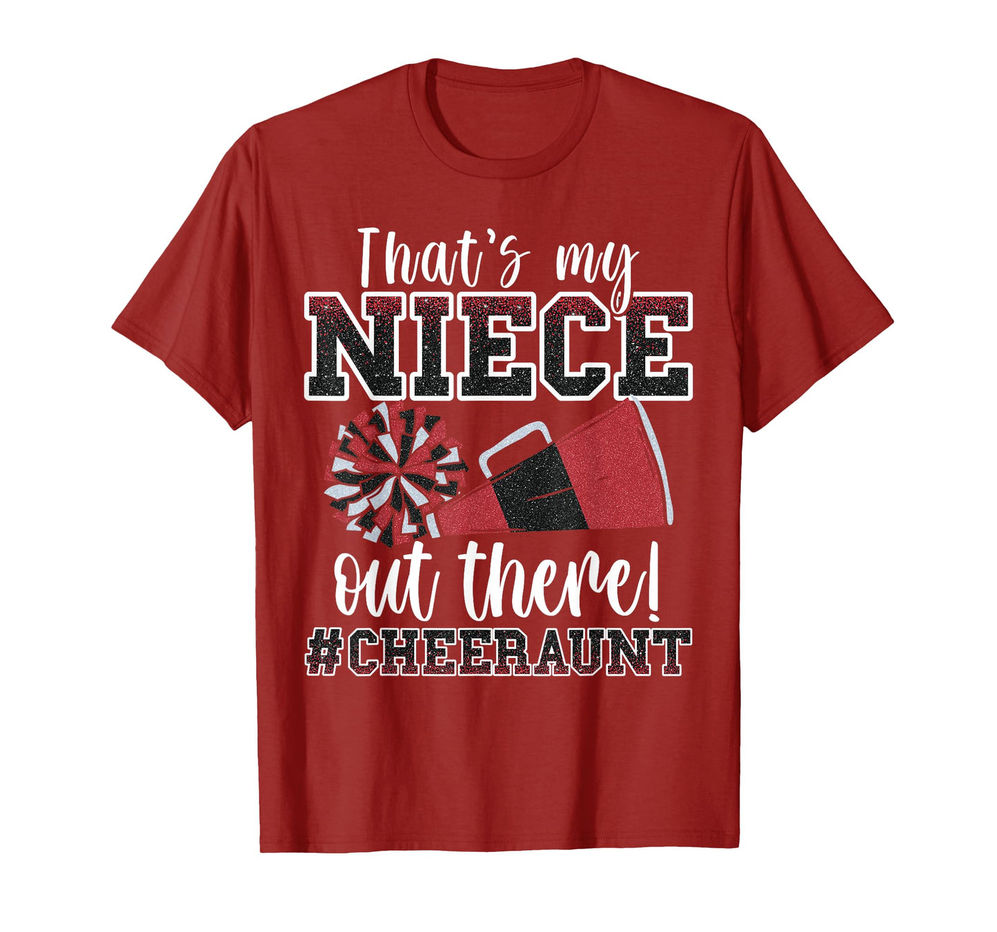 That's My Niece Out There Funny Loud Proud Cheer Aunt Red T-Shirt