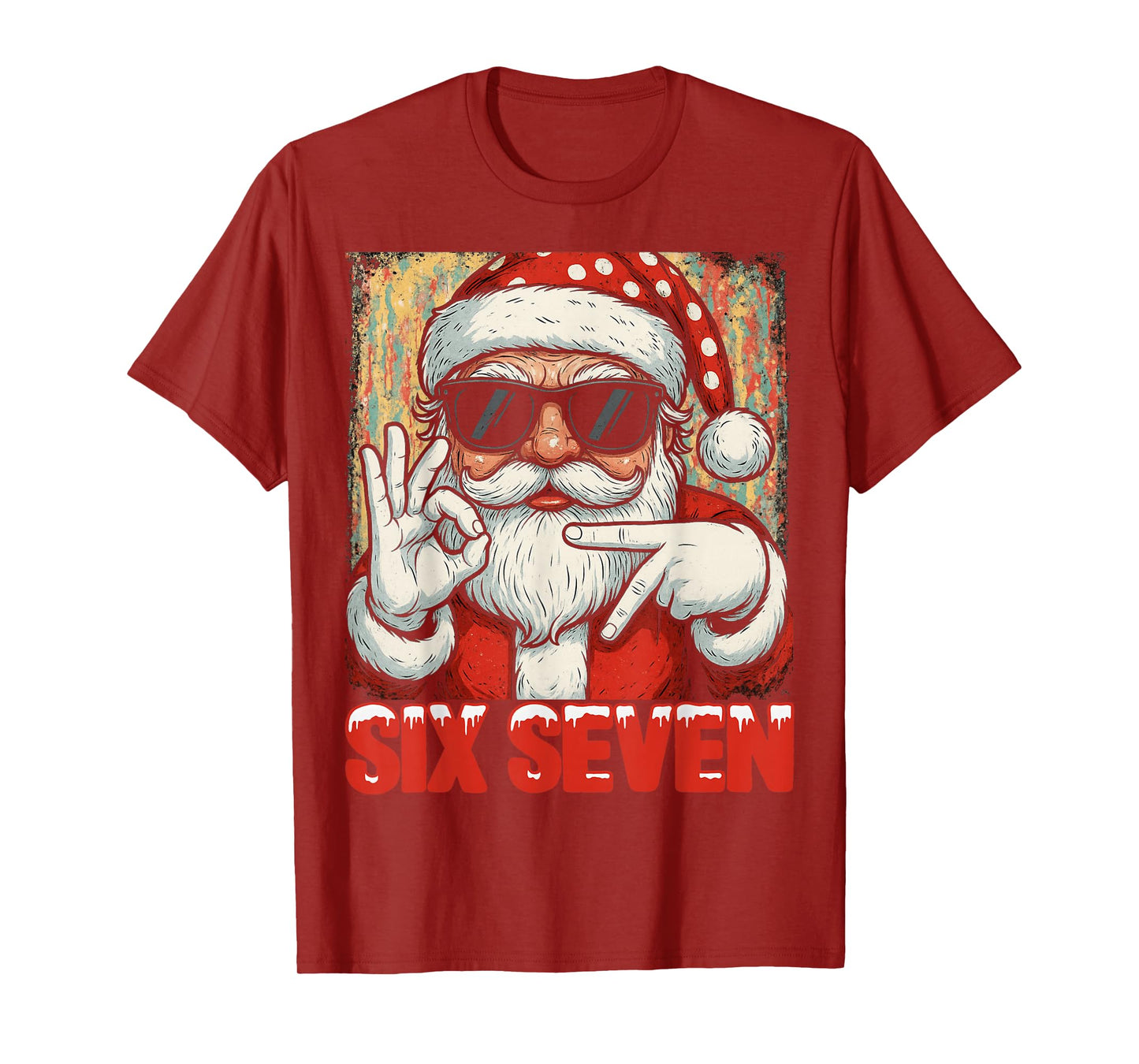 HUGvyn Funny Six Seven Meme Christmas Cool Santa Saying 6 7 T-Shirt