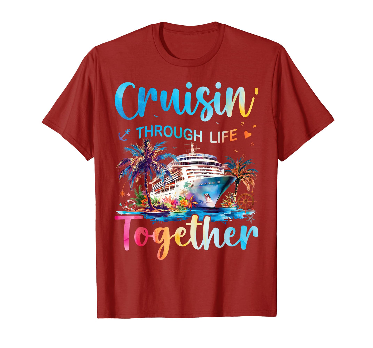 Cruisin Through Life Together Husband And Wife Cruise Couple T-Shirt
