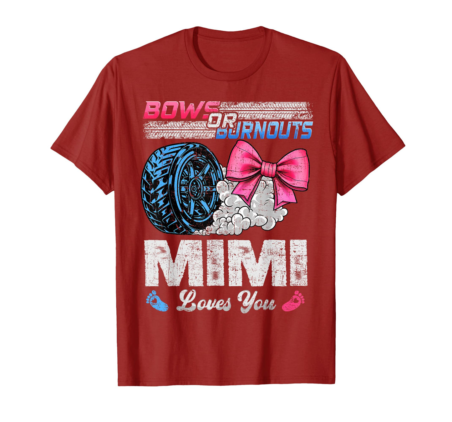 Burnouts Or Bows Your Mimi Loves You Gender Reveal T-Shirt
