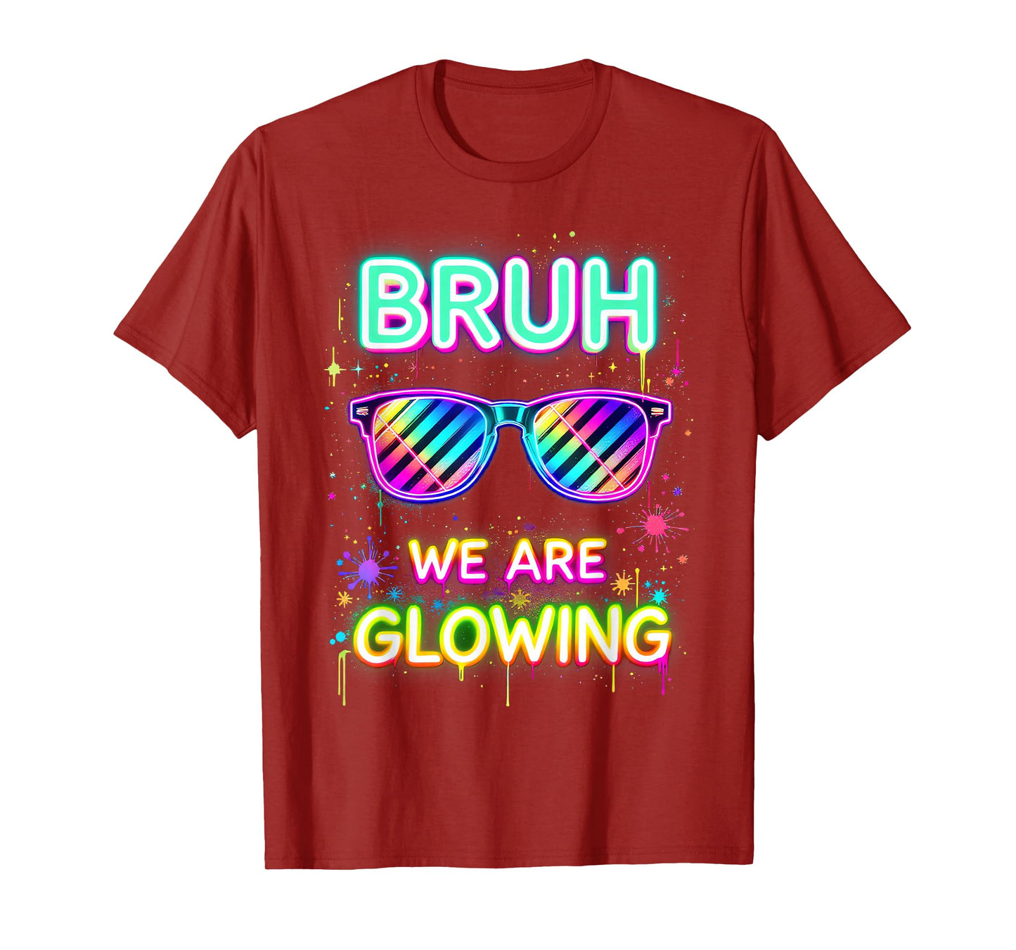 Bruh We are Glowing in My Glowing Era T-Shirt