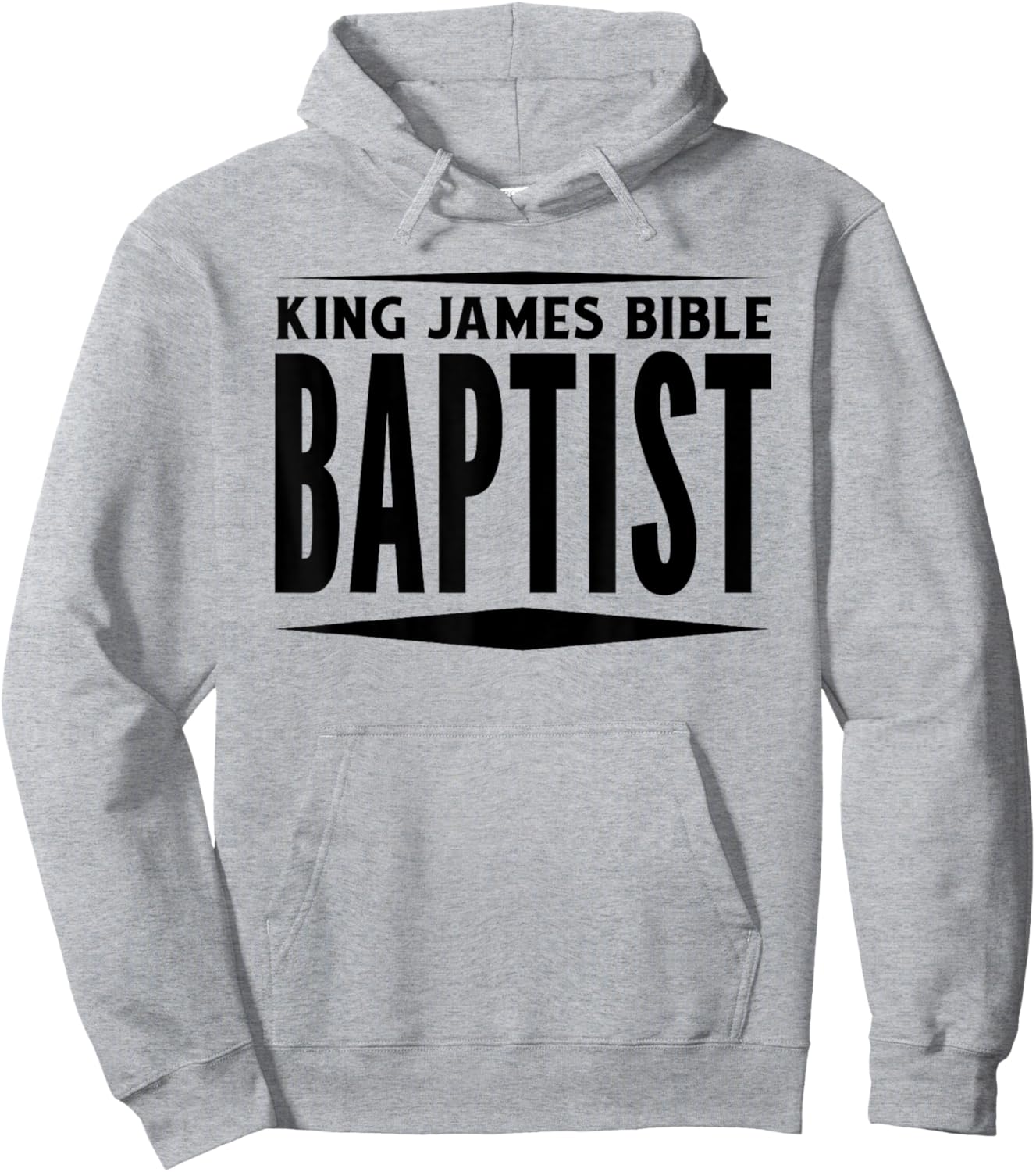King James Bible Baptist Christian Church KJV Hoodie - Hoodie | Ash