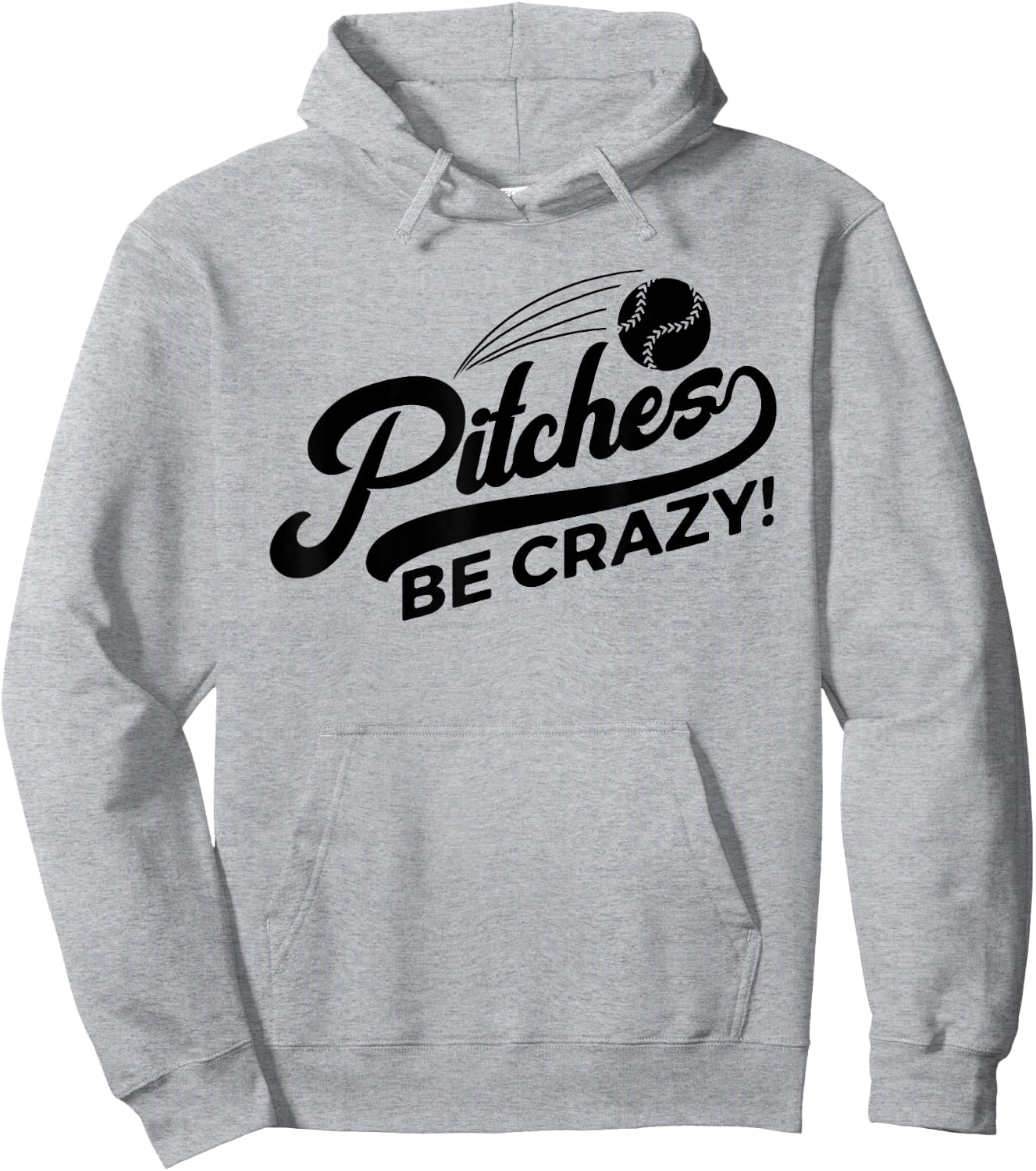 Pitches Be Crazy Softball Pitcher Hoodie - Hoodie | Ash