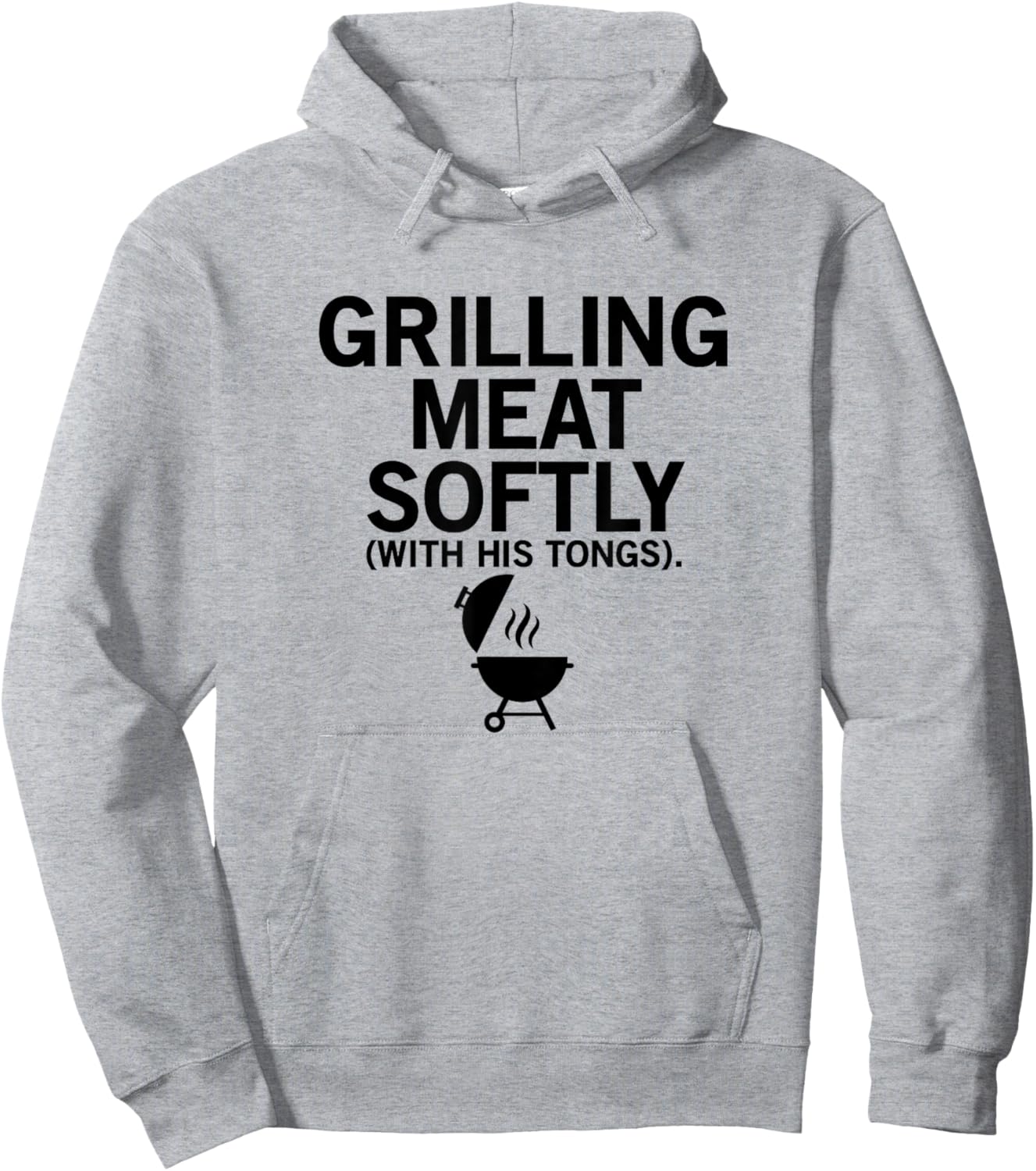 Grilling Meat Softly With His Tongs Funny BBQ Party Lovers Hoodie - Hoodie | Ash