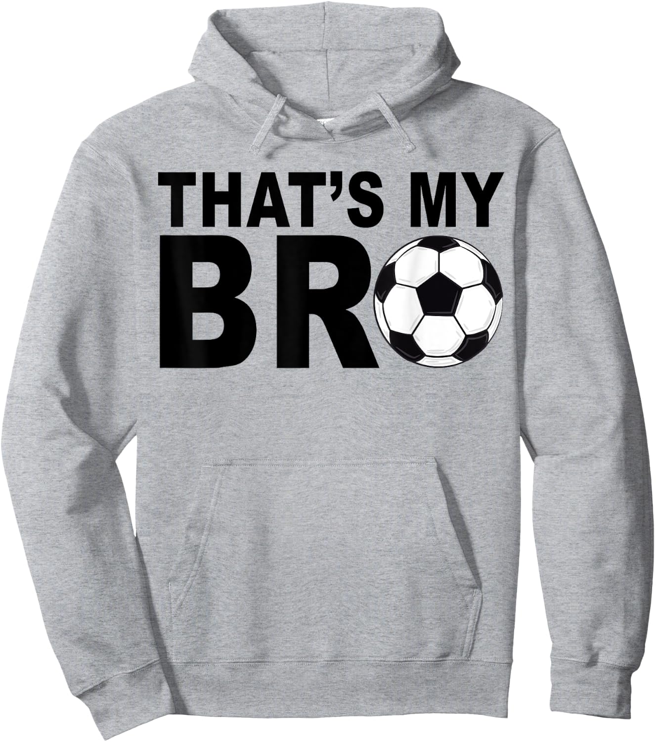 That's My Bro Soccer Sister of A Futbol Brother Cheerleader Hoodie - Hoodie | Ash