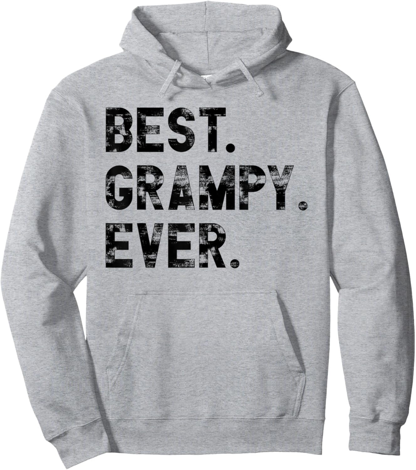 Fathers day Grandson Granddaughter to give Best Grampy Ever Hoodie - Hoodie | Ash