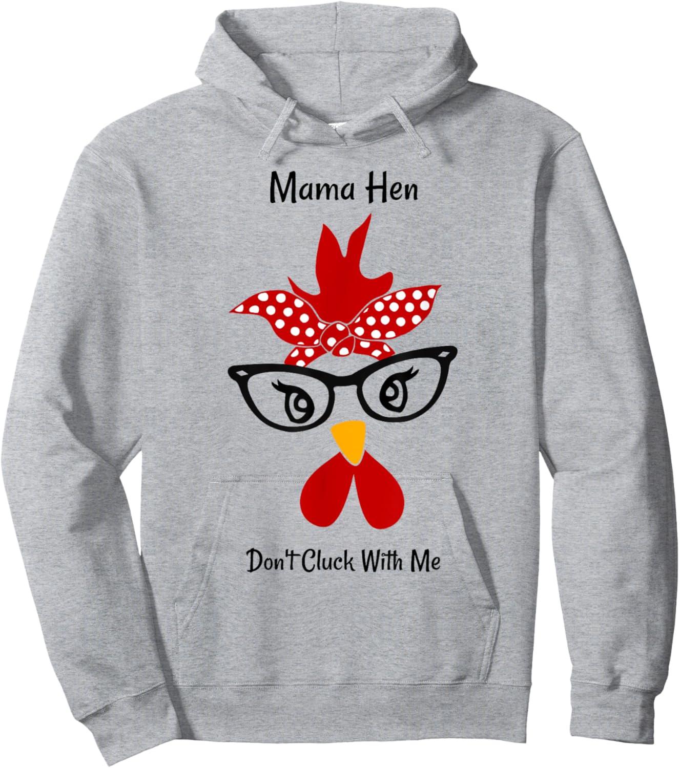 Mama Hen Don't Cluck With Me chicken mom funny mother's day Hoodie - Hoodie | Ash