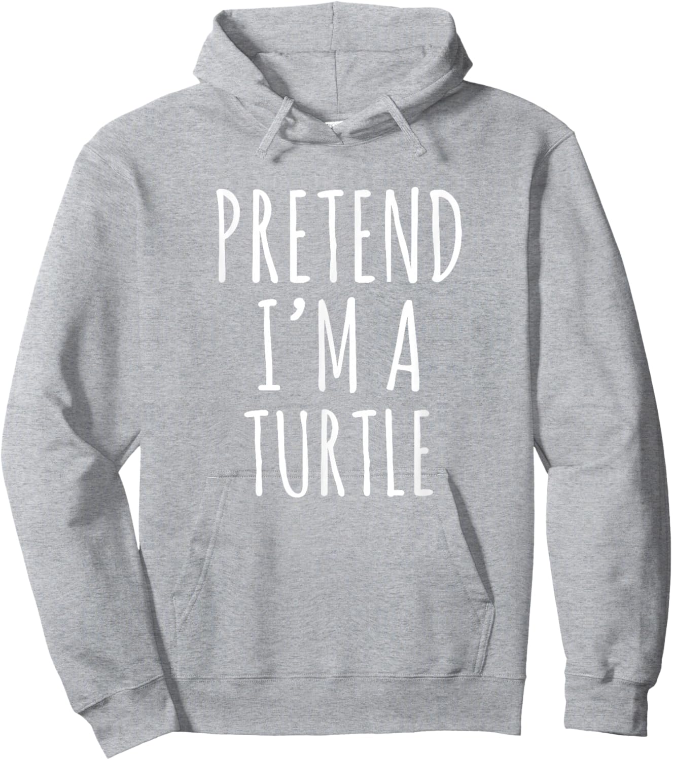 Pretend Im A Turtle Funny Animal Humor Hoodie - Hoodie | Ash