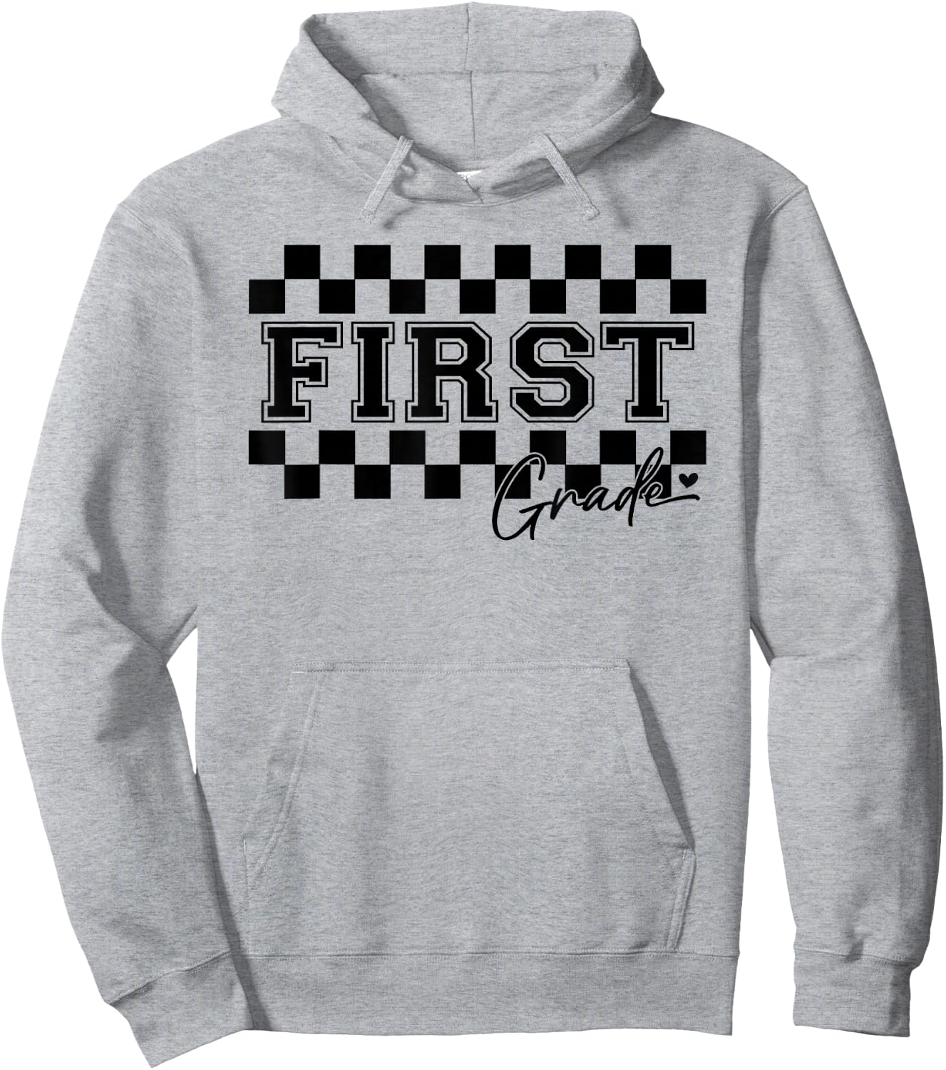 First Grade Checkered Teacher 1st Day Back to School Women Hoodie - Hoodie | Ash