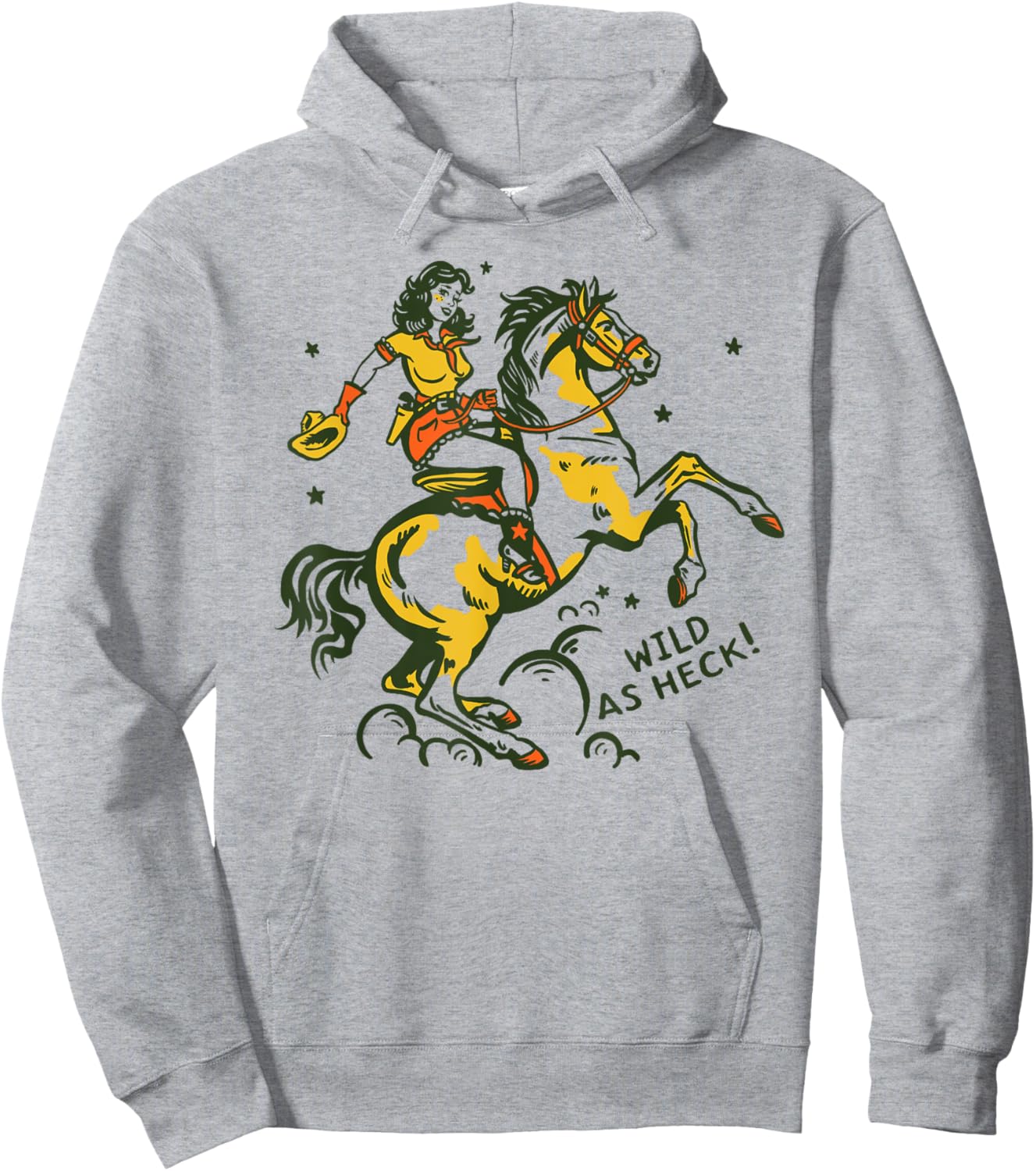 "Wild As Heck" Cute & Fun Retro Cowgirl Pinup Riding A Horse Hoodie - Hoodie | Ash