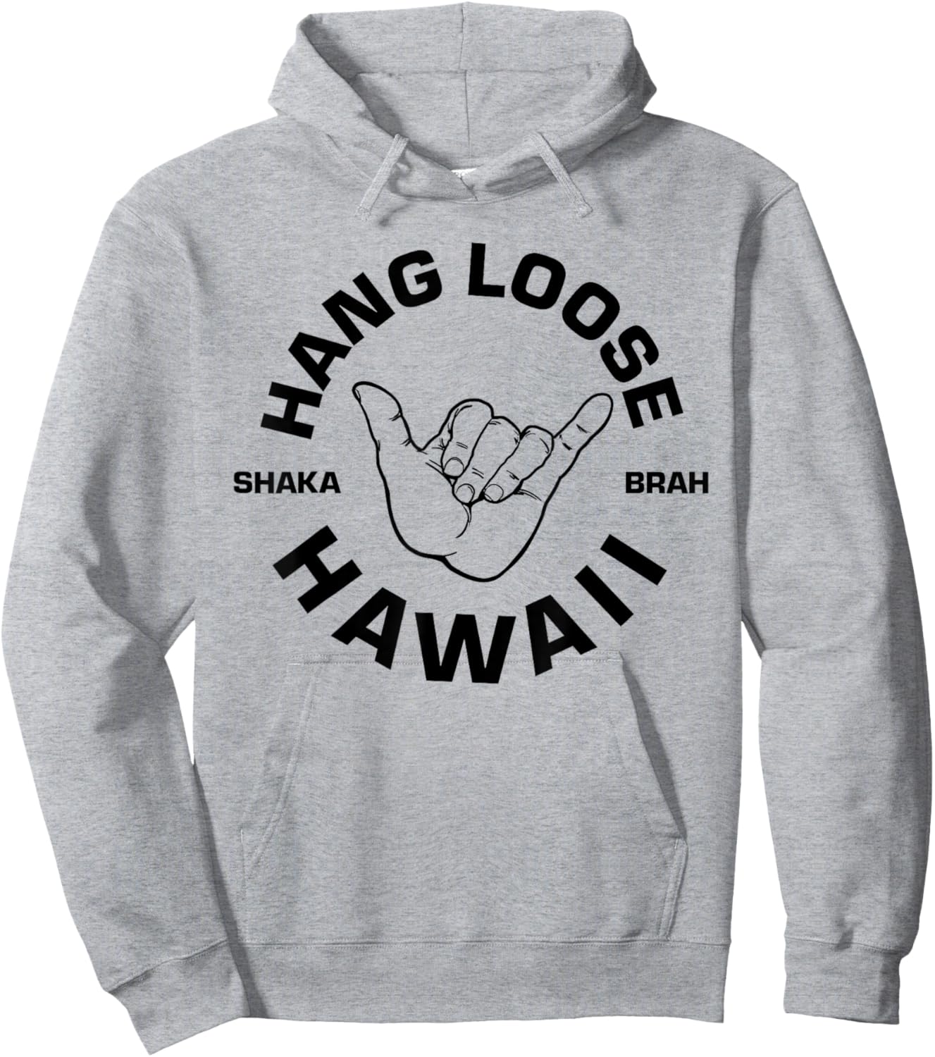 Hang Loose Shaka Brah Hoodie - Hoodie | Ash