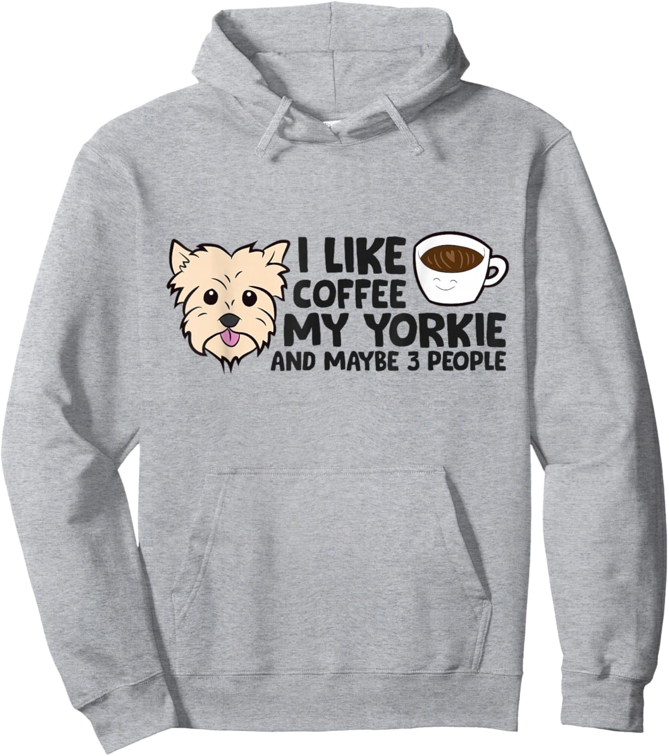 I Like Coffee My Yorkie And Maybe Like 3 People Hoodie - Hoodie | Ash