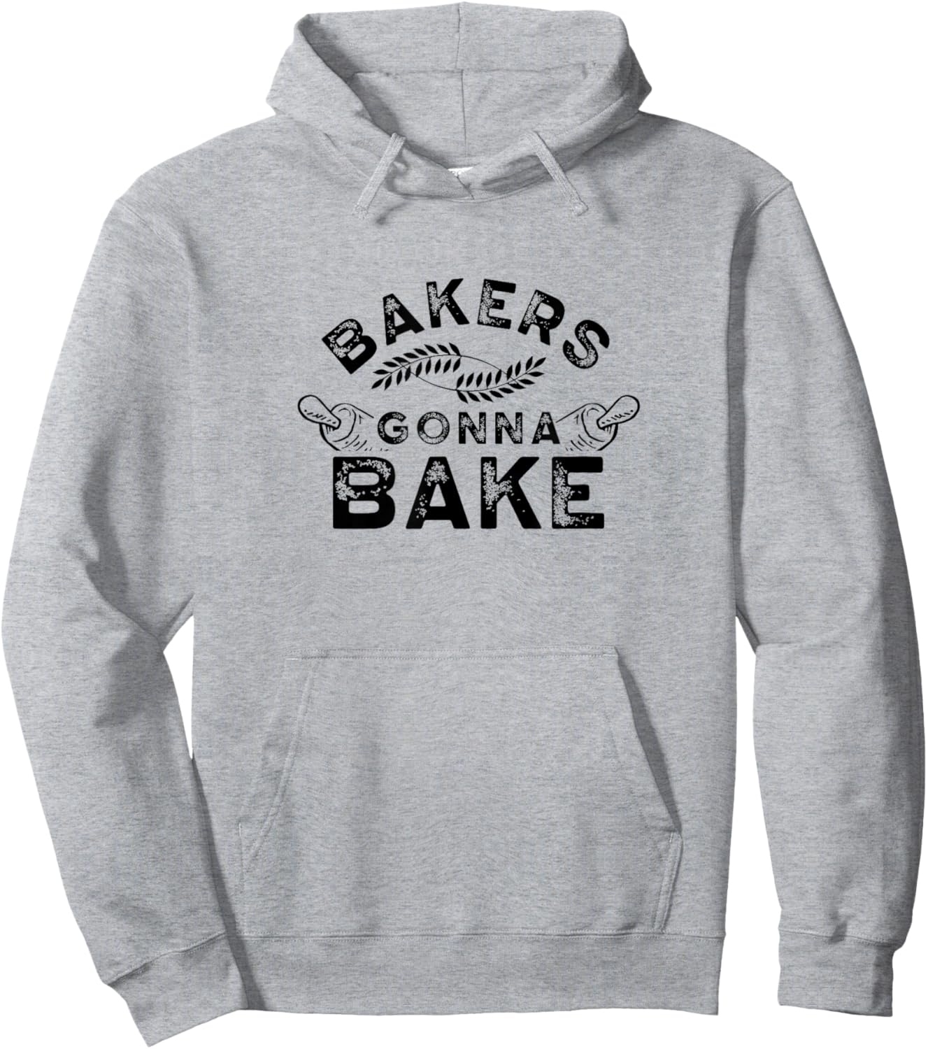 Bakers gonna bake Bakery Baking Baker Hobby Hoodie - Hoodie | Ash